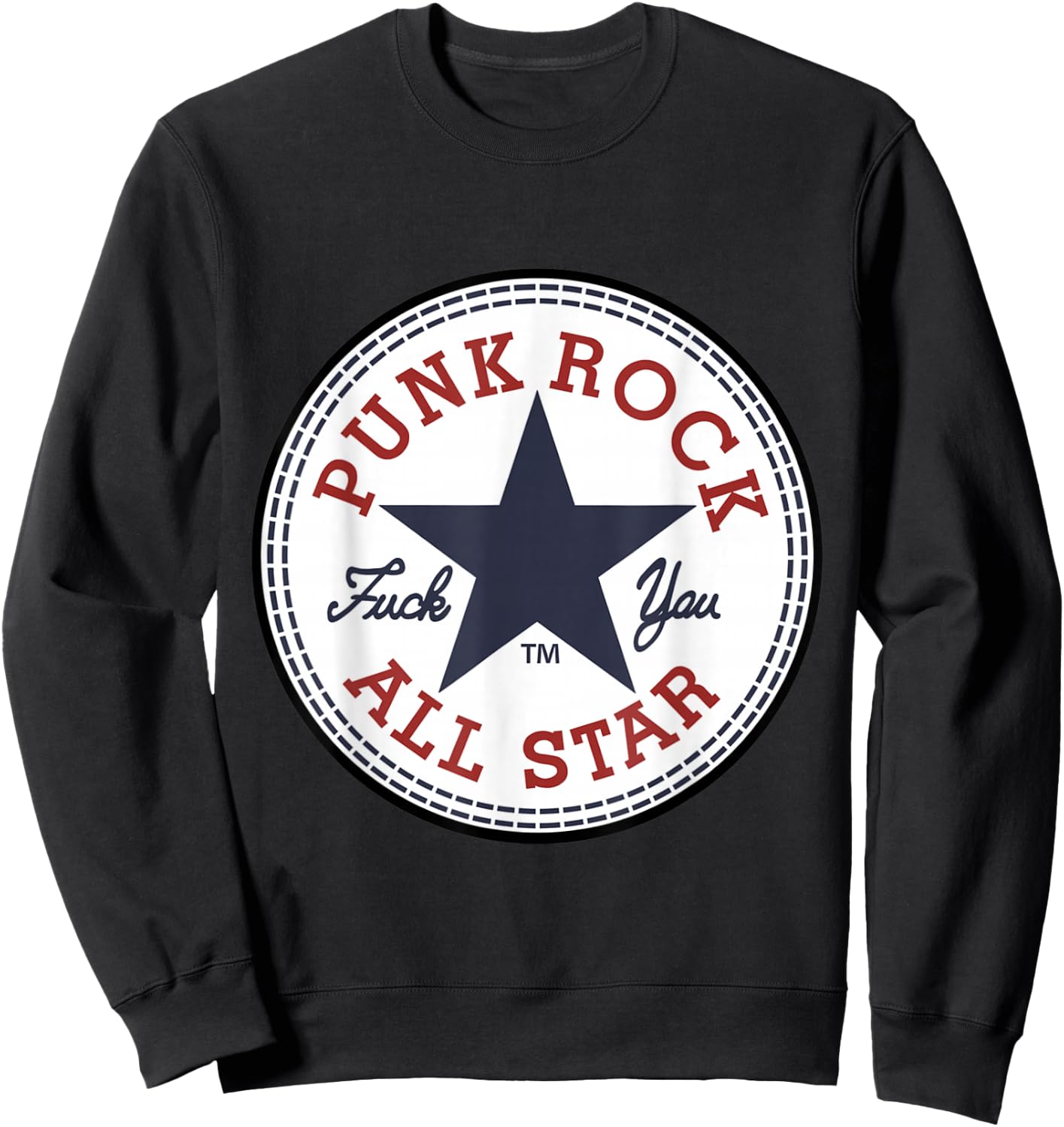 Punk Rock All Star, Punk Rock Sweatshirt - Sweatshirt | Black