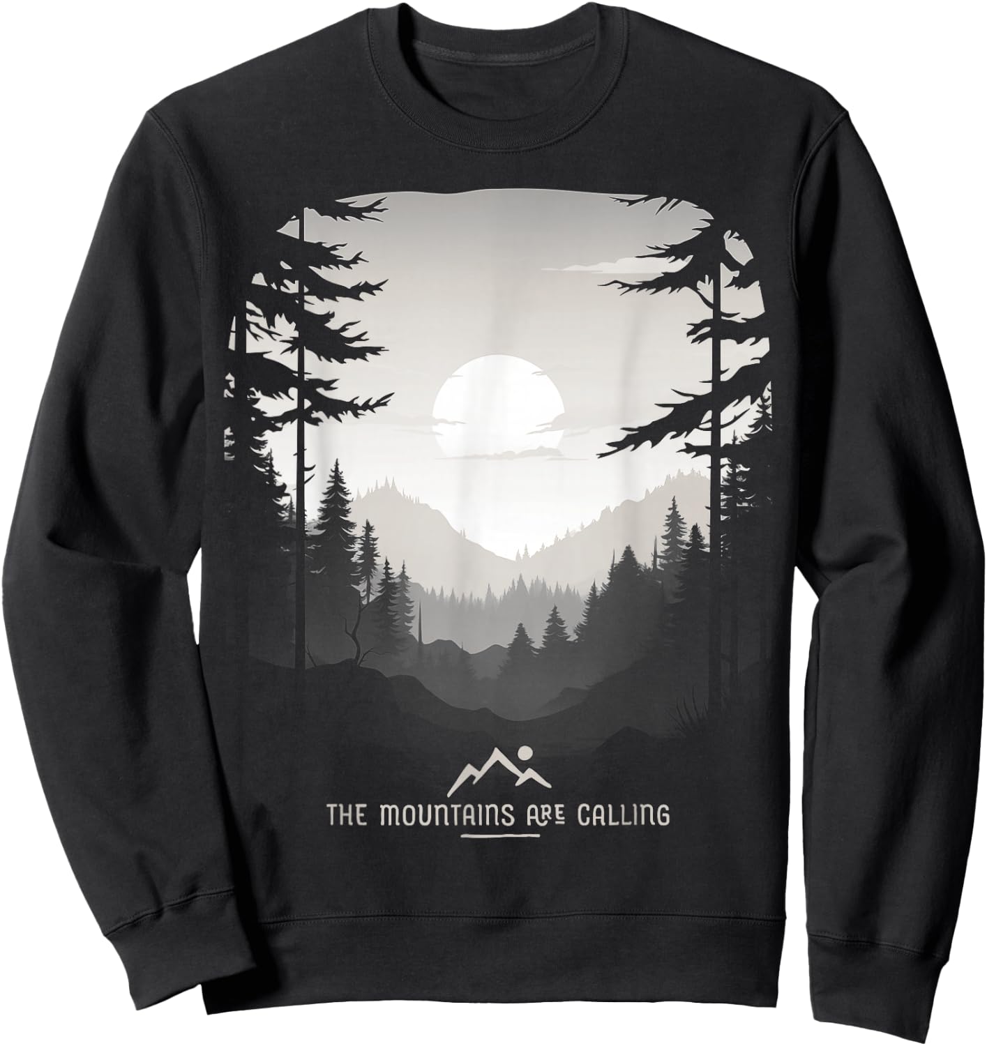 The Mountains Are Calling Original Unique Graphic Sweatshirt - Sweatshirt | Black