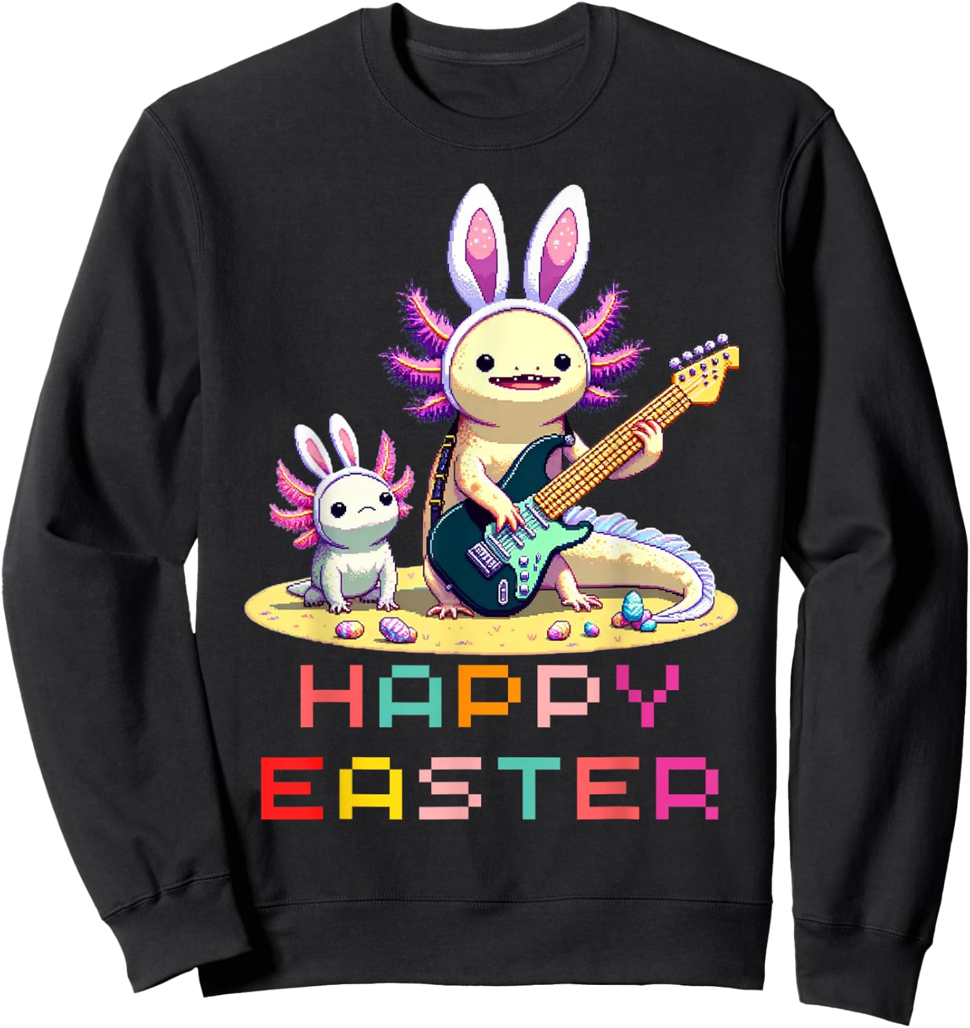 Axolotl Happy Easter EggsRetro Vintage Pixel Art Rock Guitar Sweatshirt - Sweatshirt | Black