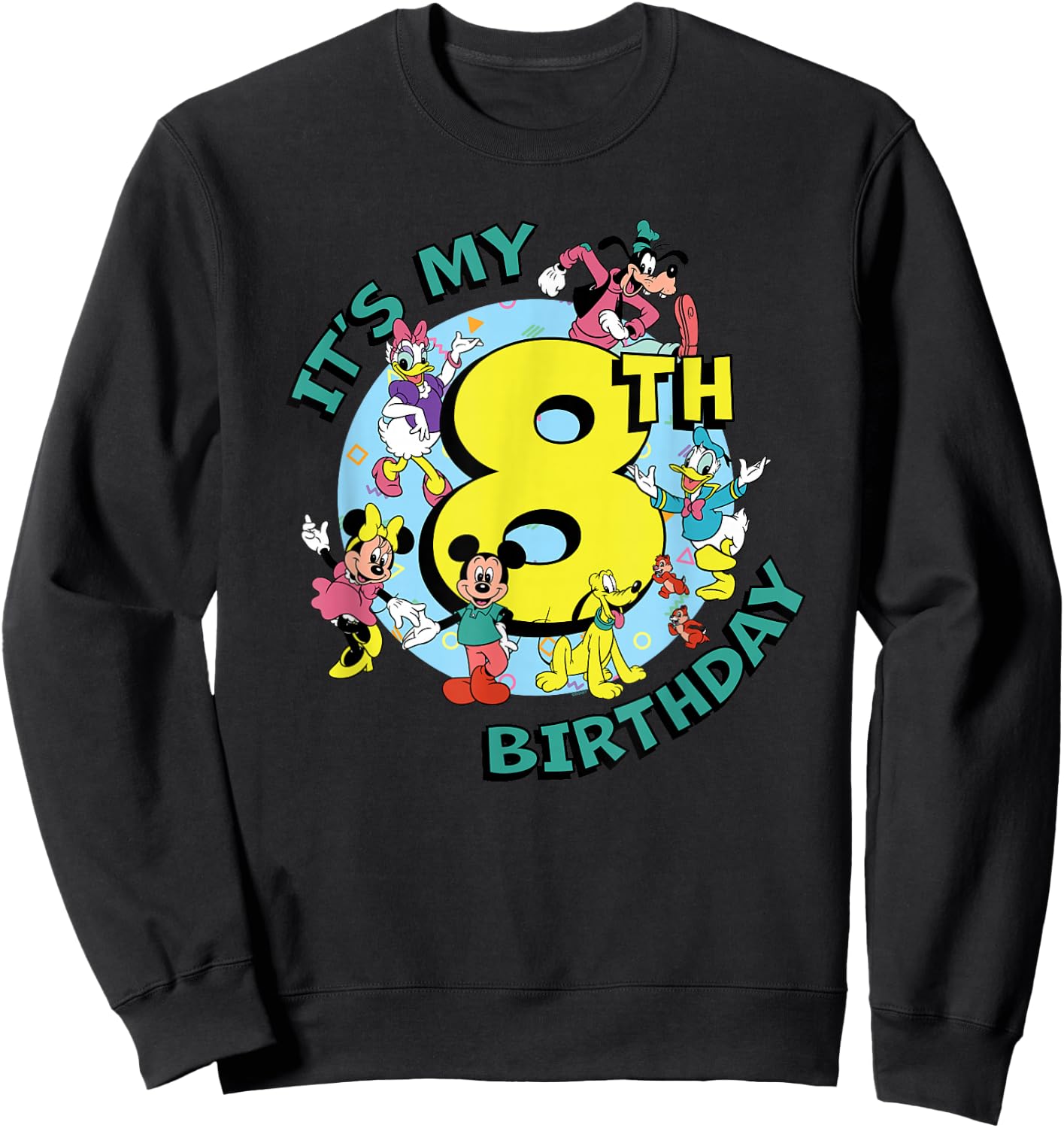 Disney Mickey and Friends It's My Eighth 8th Birthday Sweatshirt - Sweatshirt | Black