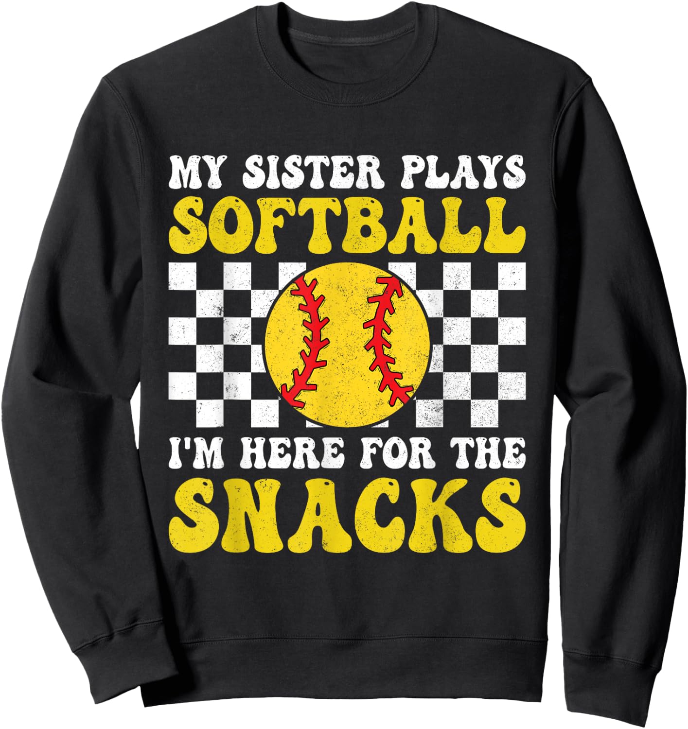 My Sister Plays Softball I'm Here For The Snacks Brother Kid Sweatshirt - Sweatshirt | Black