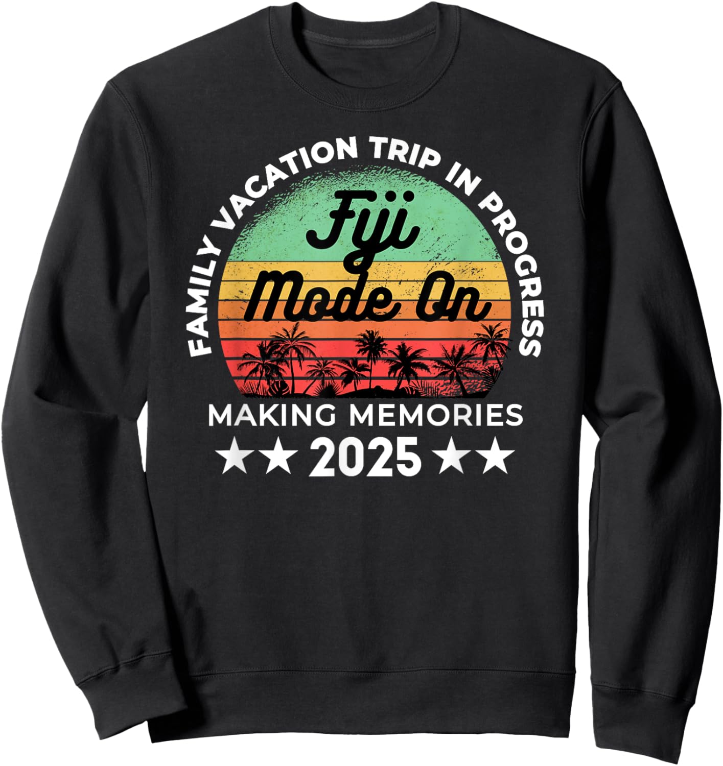 Cruise Squad Fiji Oceania Vacation , -Adults/Kids, Black, Small, Short Sleeve, Retro/Vintage, , Family/Friends/Group Sweatshirt - Sweatshirt | Black