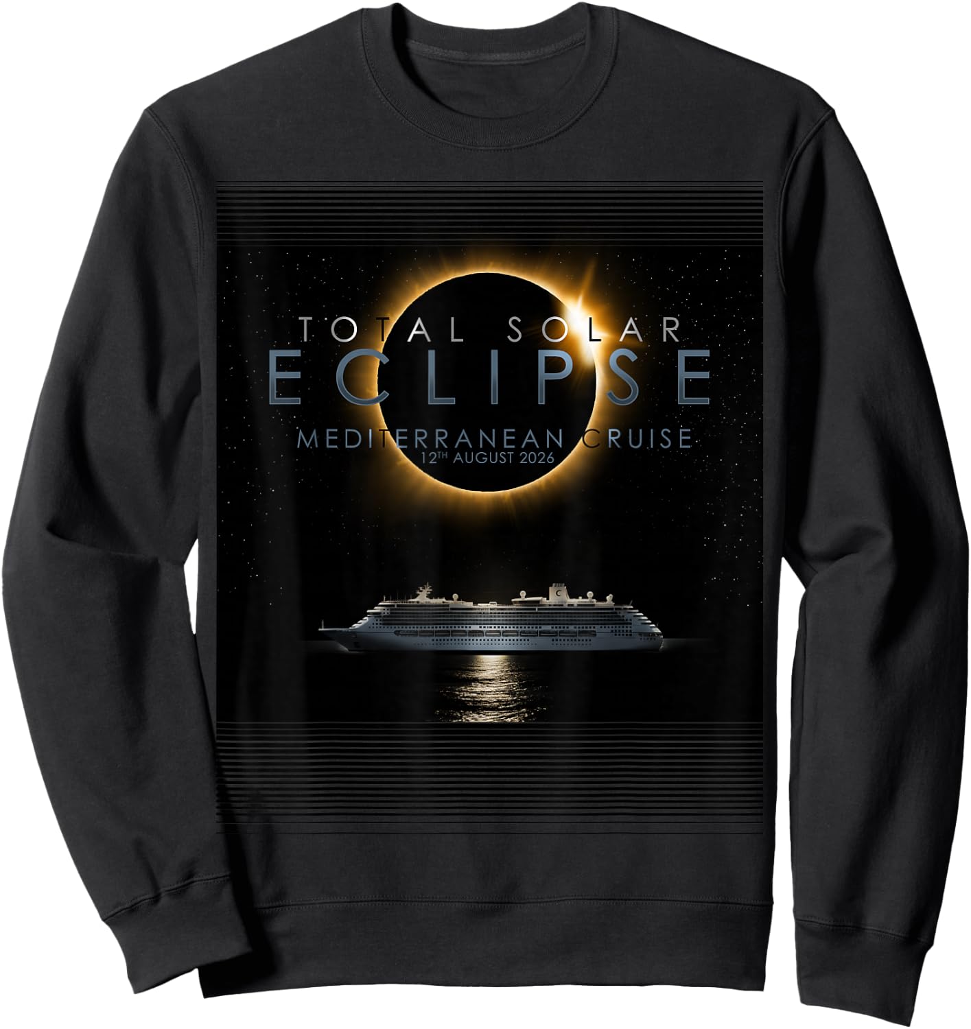 Total Solar Eclipse 2026 Mediterranean Cruise Sweatshirt - Sweatshirt | Black