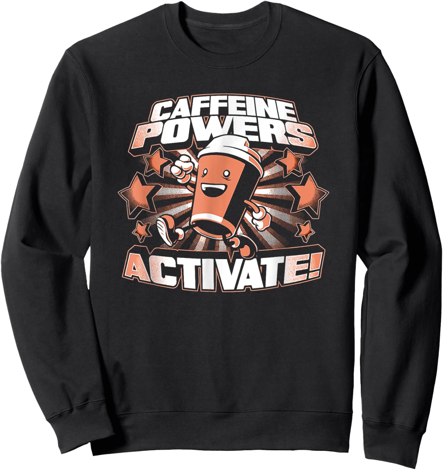 Caffeine Powers Activate Coffee Sweatshirt - Sweatshirt | Black