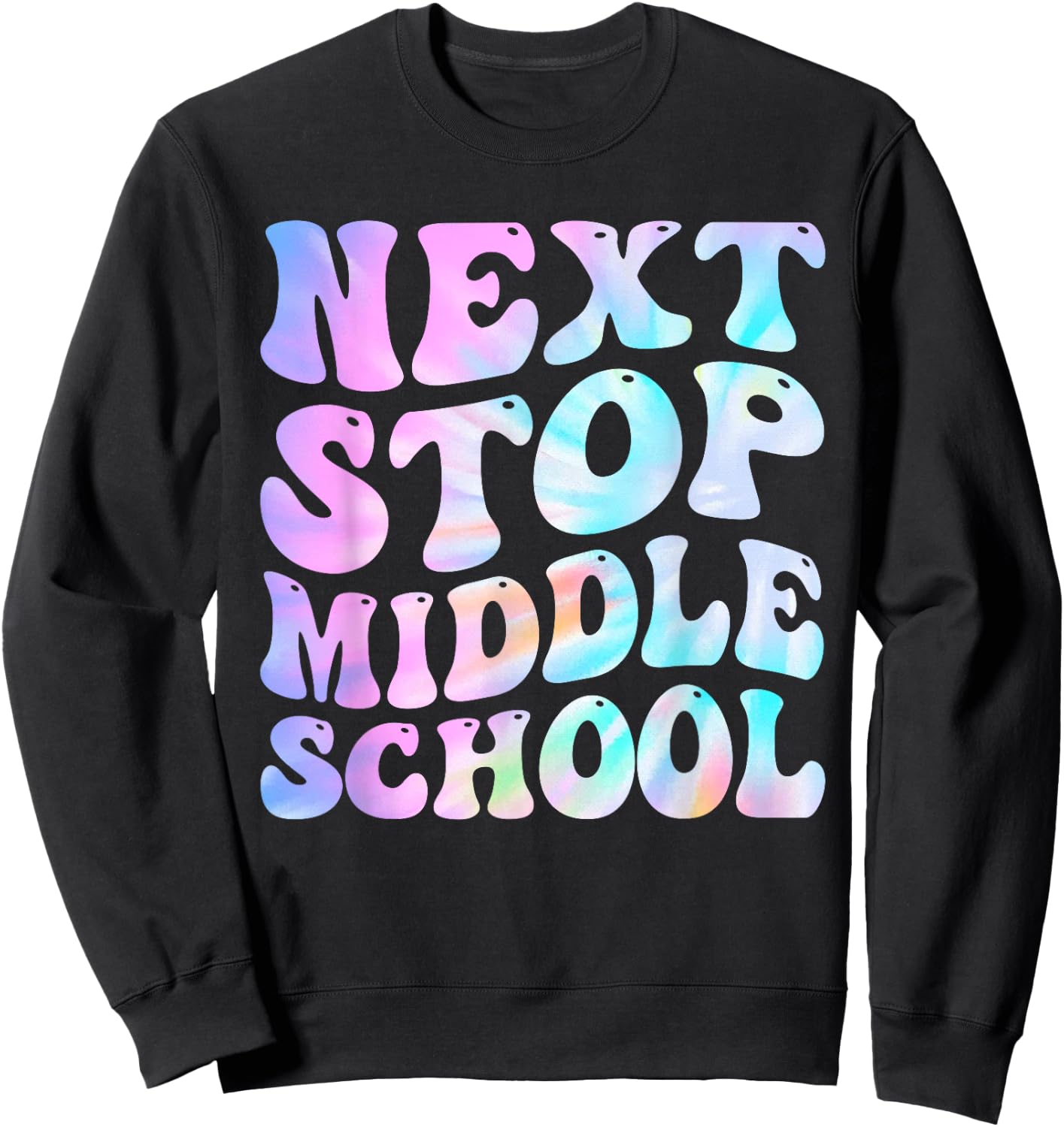 Next Stop Middle School Groovy Elementary School Graduation Sweatshirt - Sweatshirt | Black