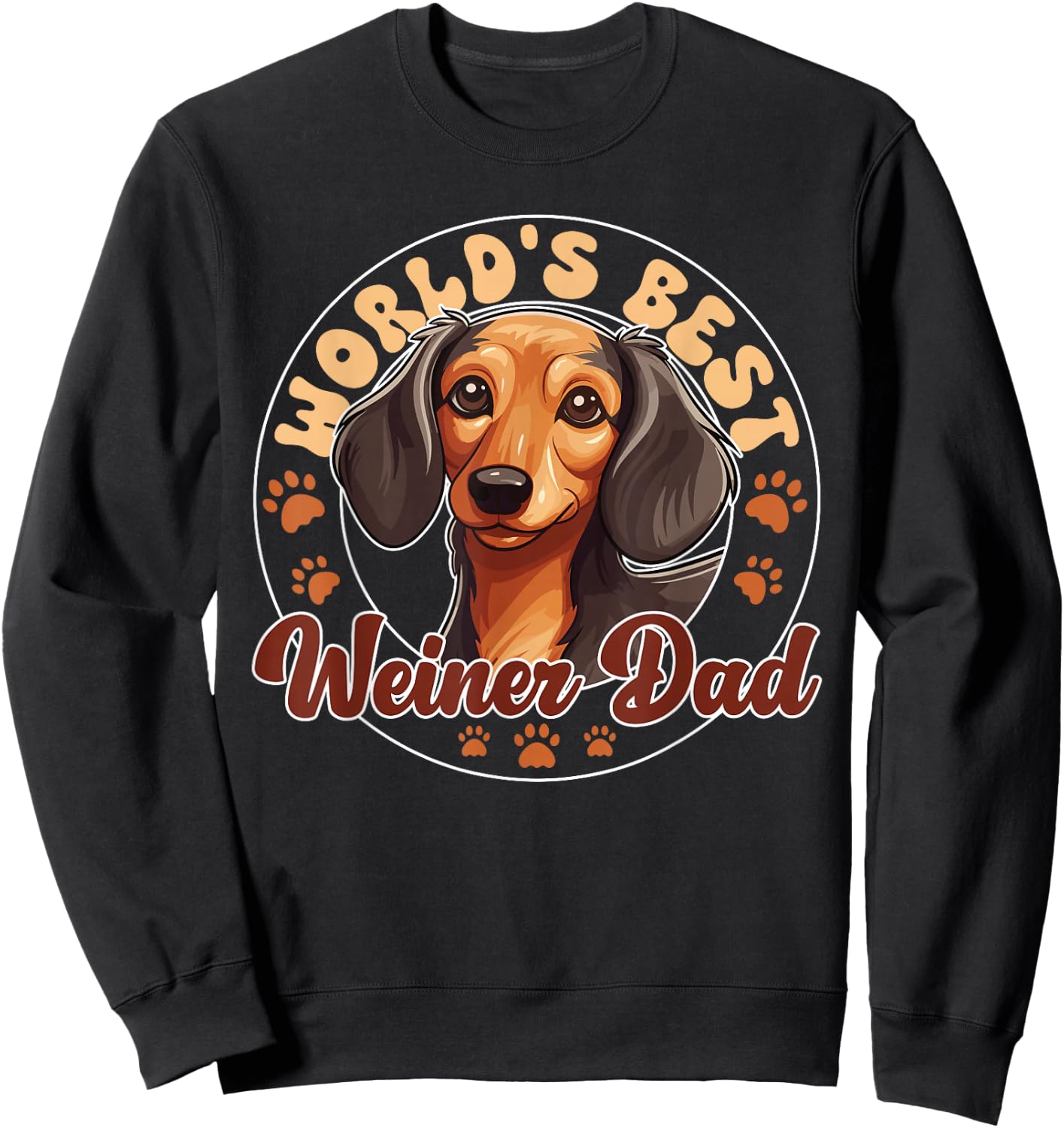 Dachshund Dog World's Best Weiner Dad Men Women Girls Kids Sweatshirt - Sweatshirt | Black