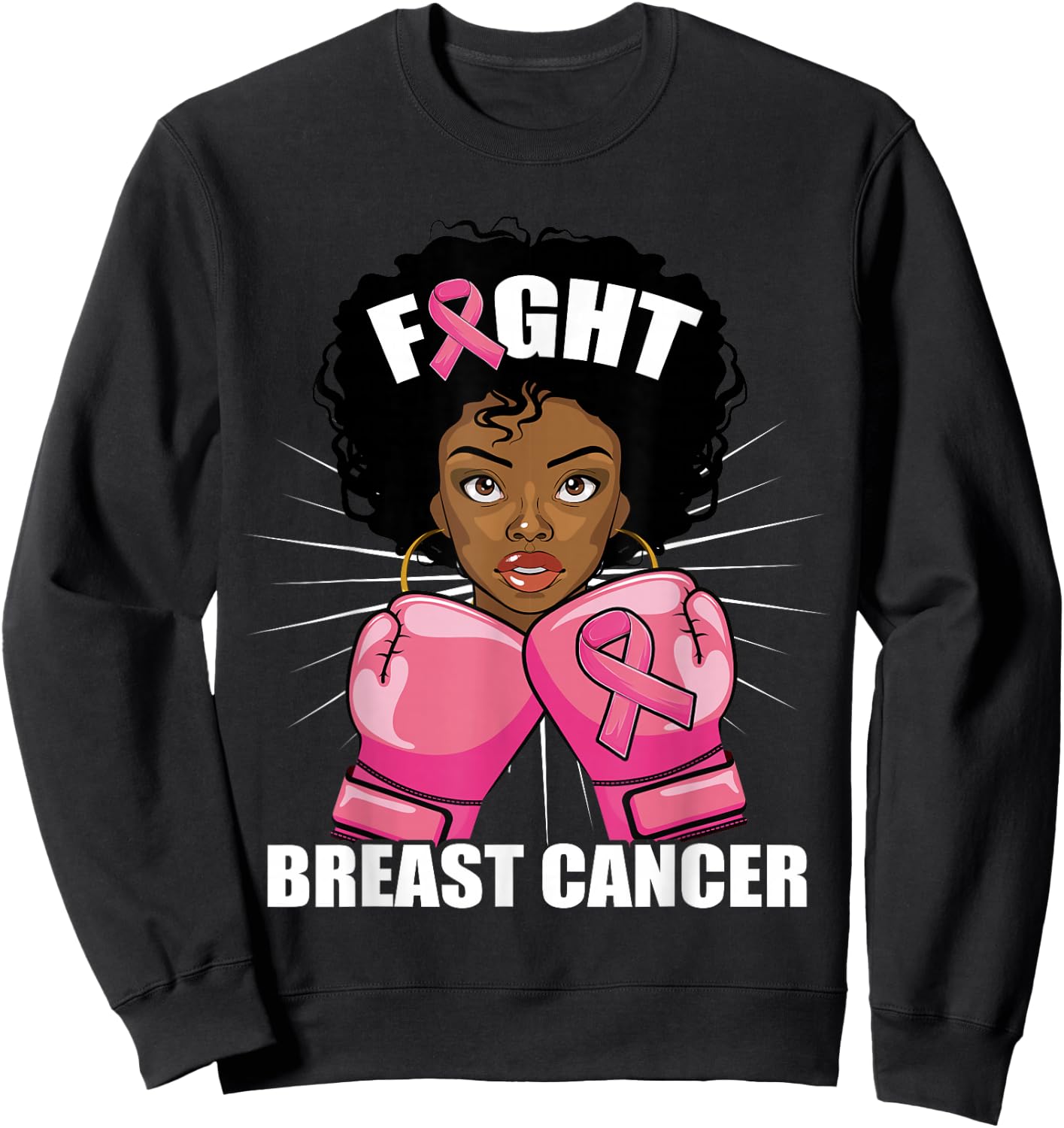 Breast Cancer Black Women, African American Fight Cancer Sweatshirt - Sweatshirt | Black