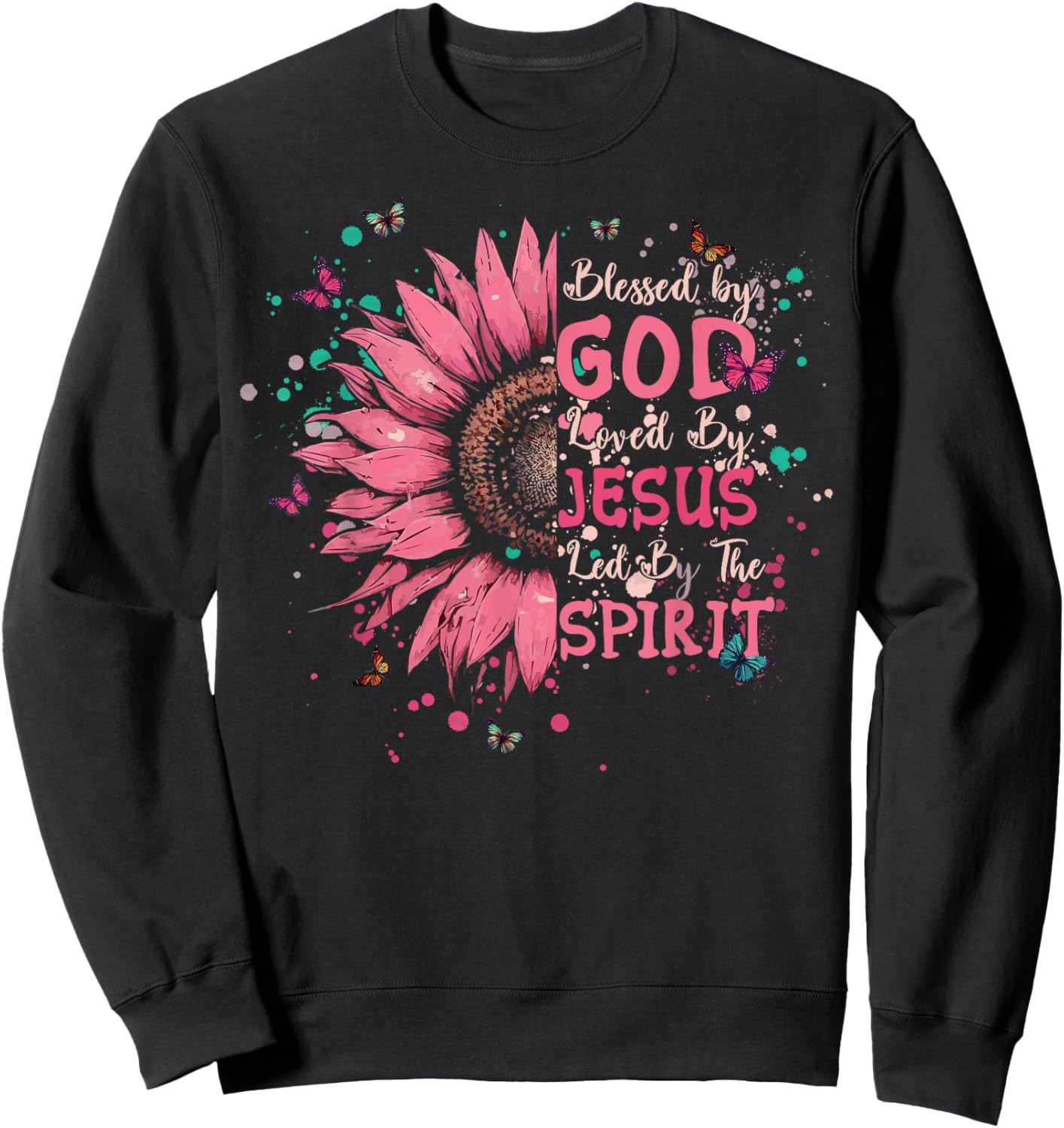 Blessed by God Loved by Jesus Christian Cross Sunflower Sweatshirt - Sweatshirt | Black