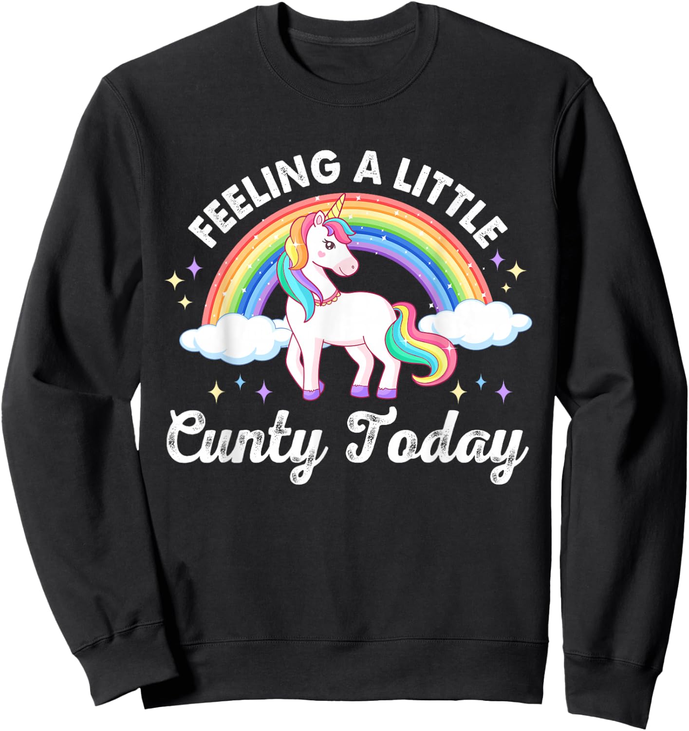 Feeling A Little C-unty Today Apparel Sweatshirt - Sweatshirt | Black