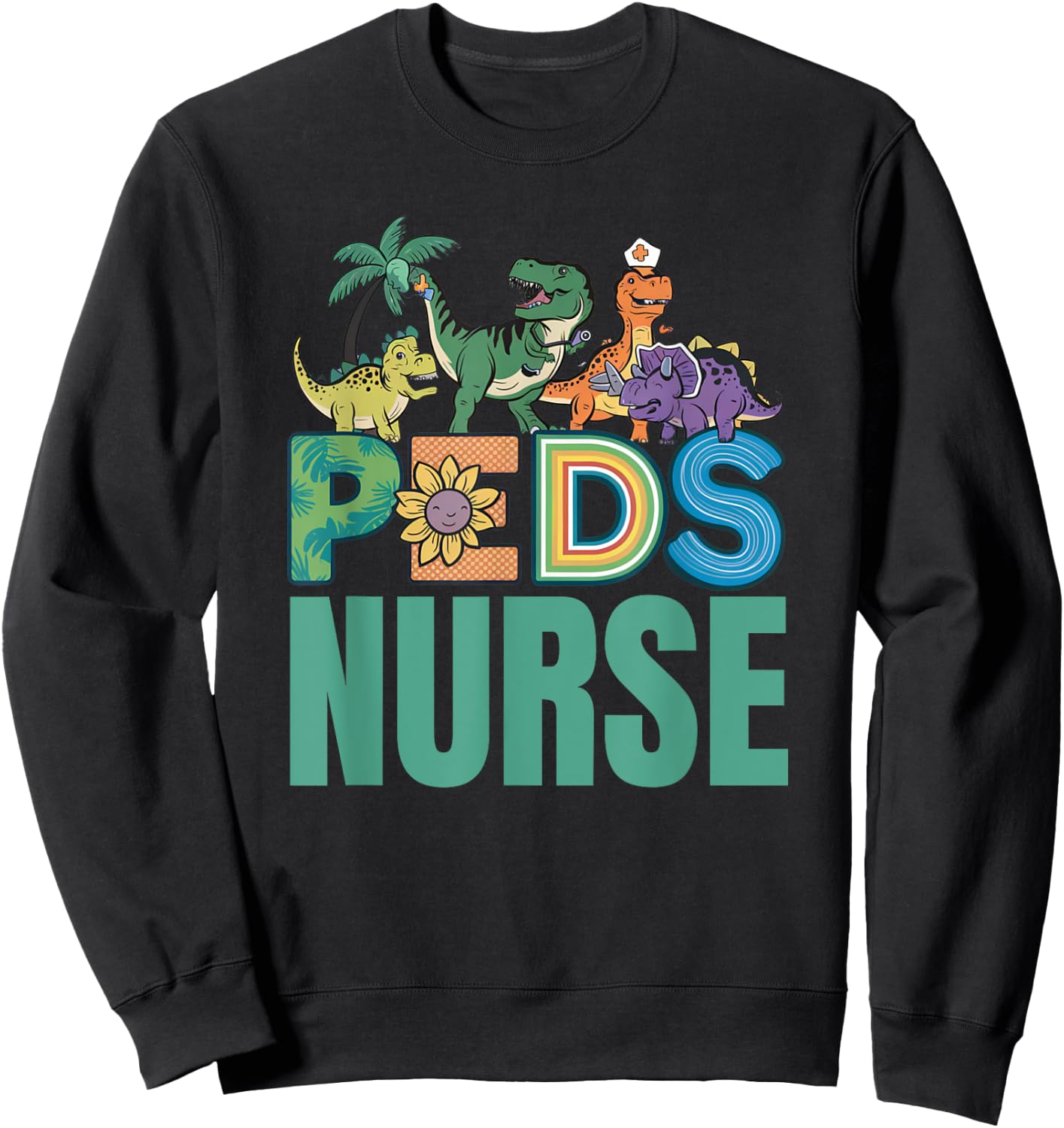 Pediatric Nurse Dinosaurus Squad Cute Nurse Gifts Sweatshirt - Sweatshirt | Black