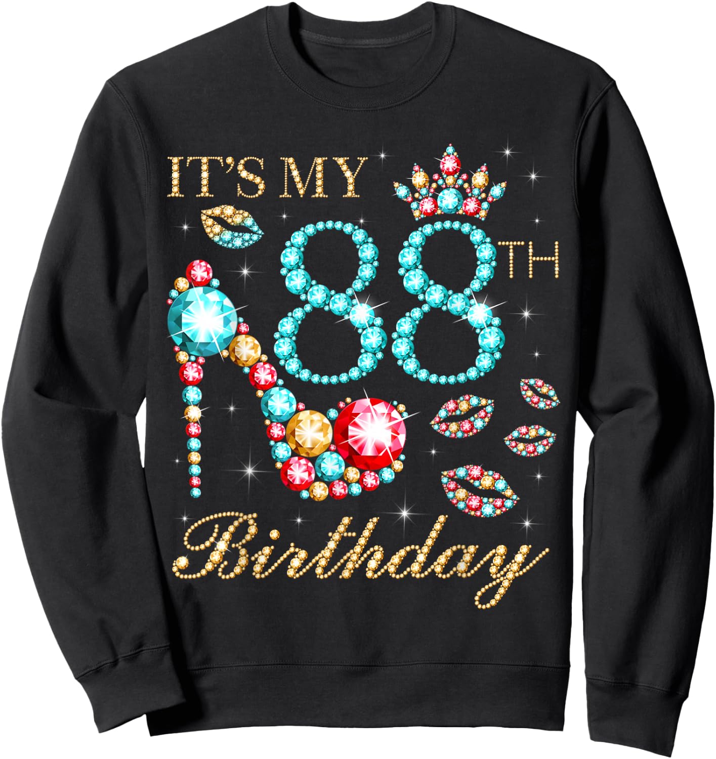 It's My 88th Birthday Cute 88 Years Old Birthday Queen Sweatshirt - Sweatshirt | Black