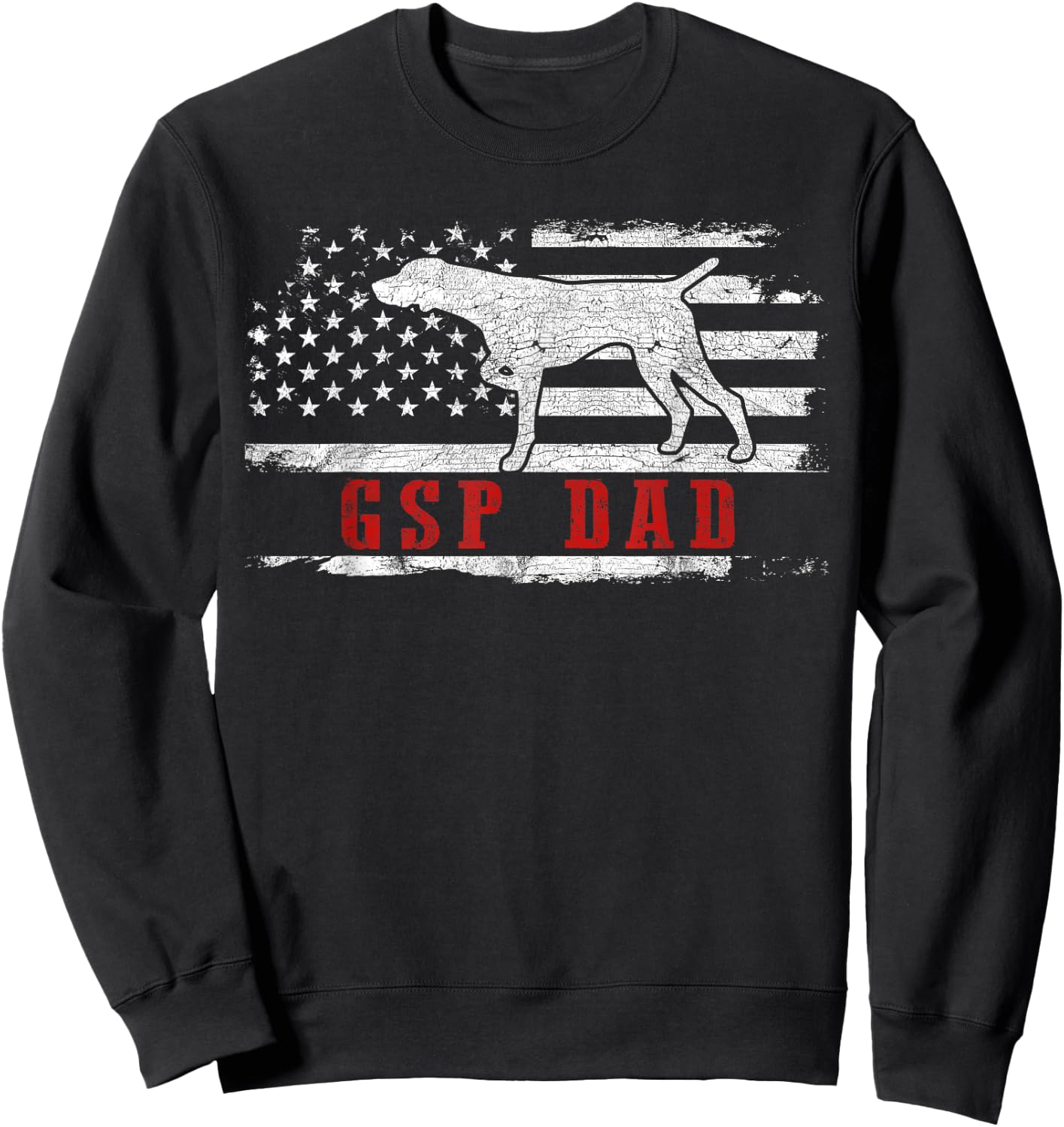 GSP Dad American Flag German Shorthaired Pointer Dog Sweatshirt - Sweatshirt | Black