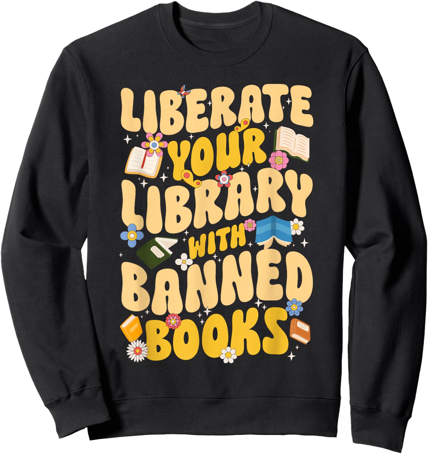 Banned Books Bookworm Read Banned Books Week Sweatshirt - Sweatshirt | Black