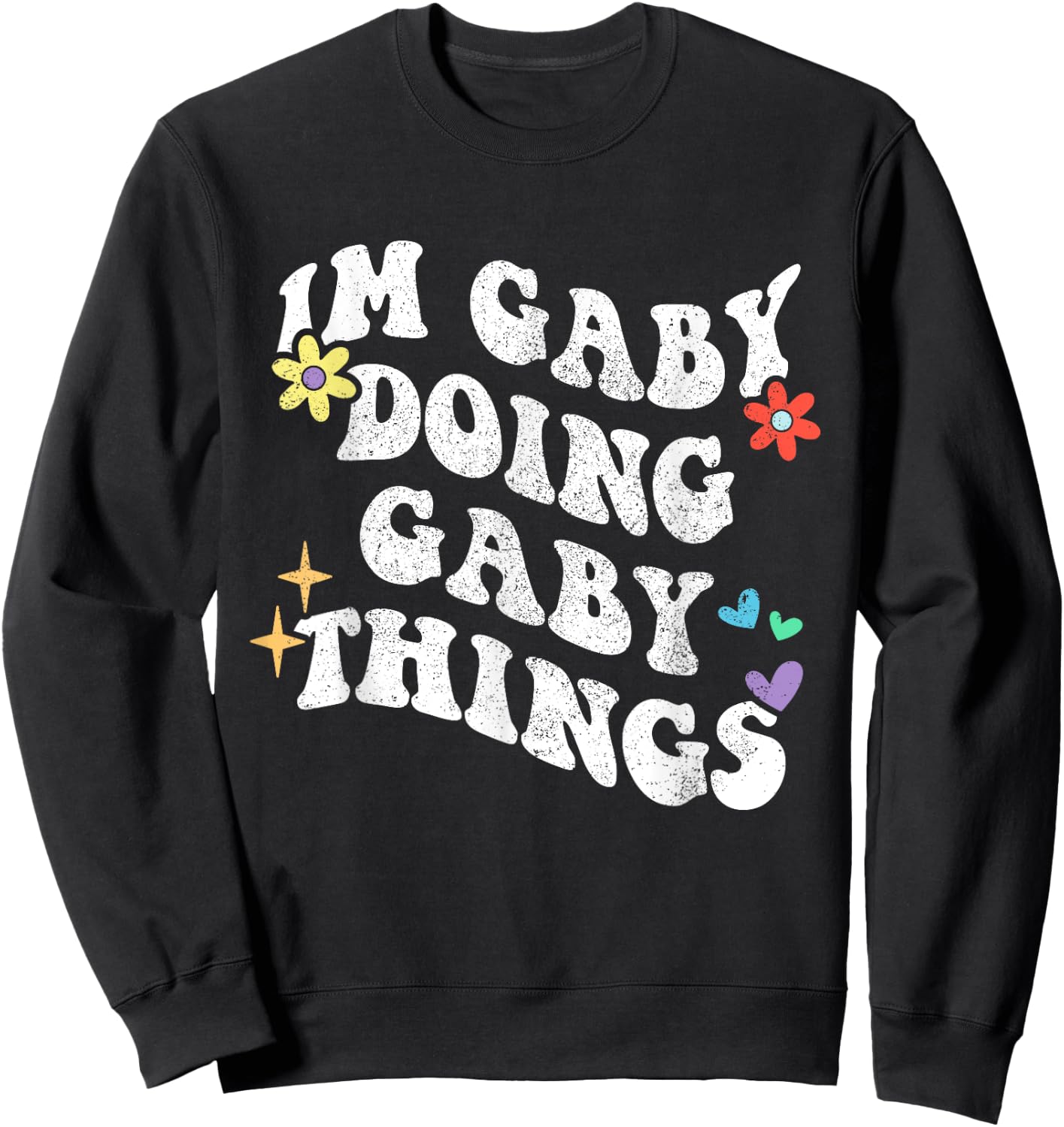 Retro Groovy Im Gaby Doing Gaby Things Funny Mother's Day Sweatshirt - Sweatshirt | Black