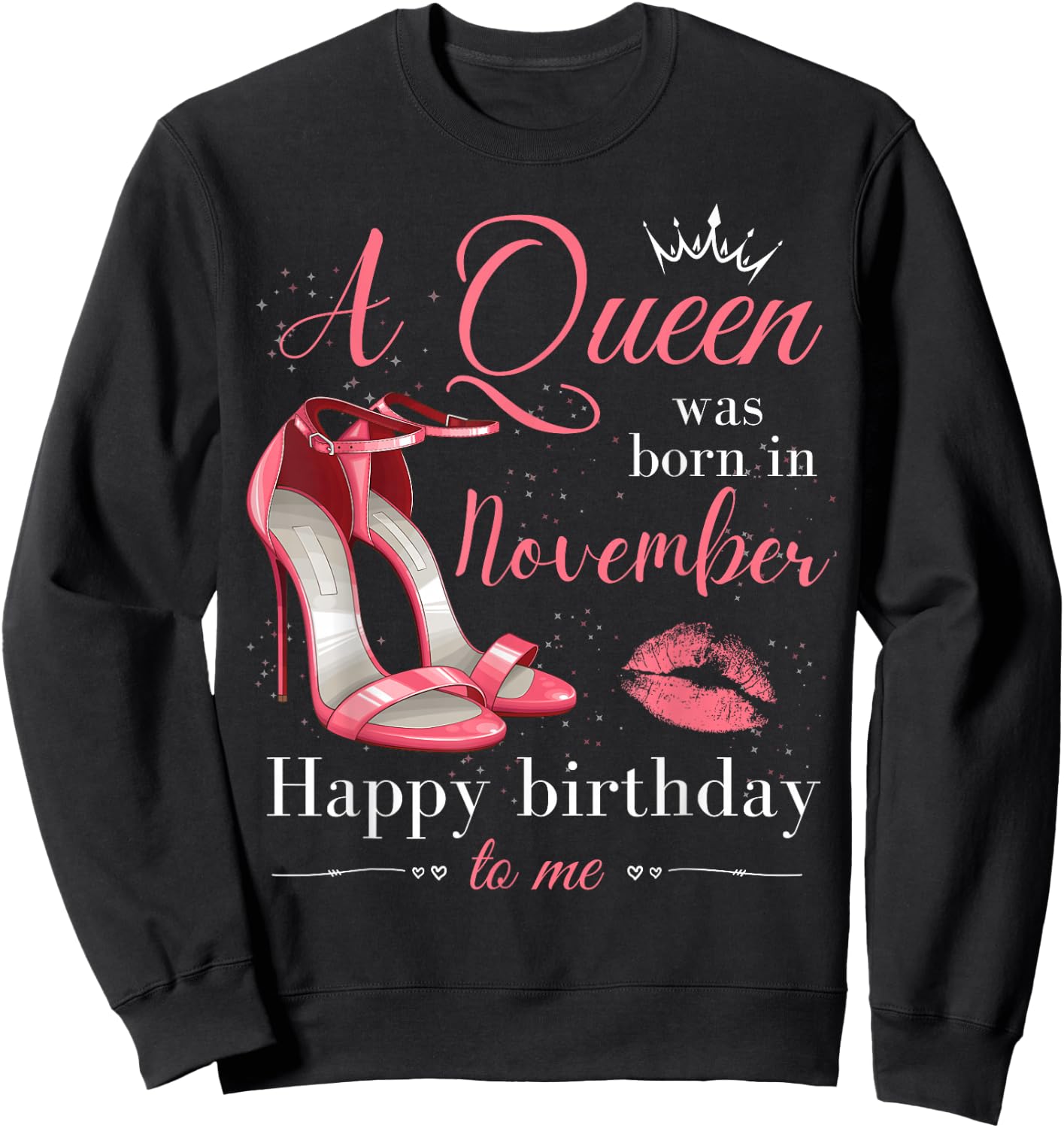 A Queen was Born in November Women Girls November Birthday Sweatshirt - Sweatshirt | Black