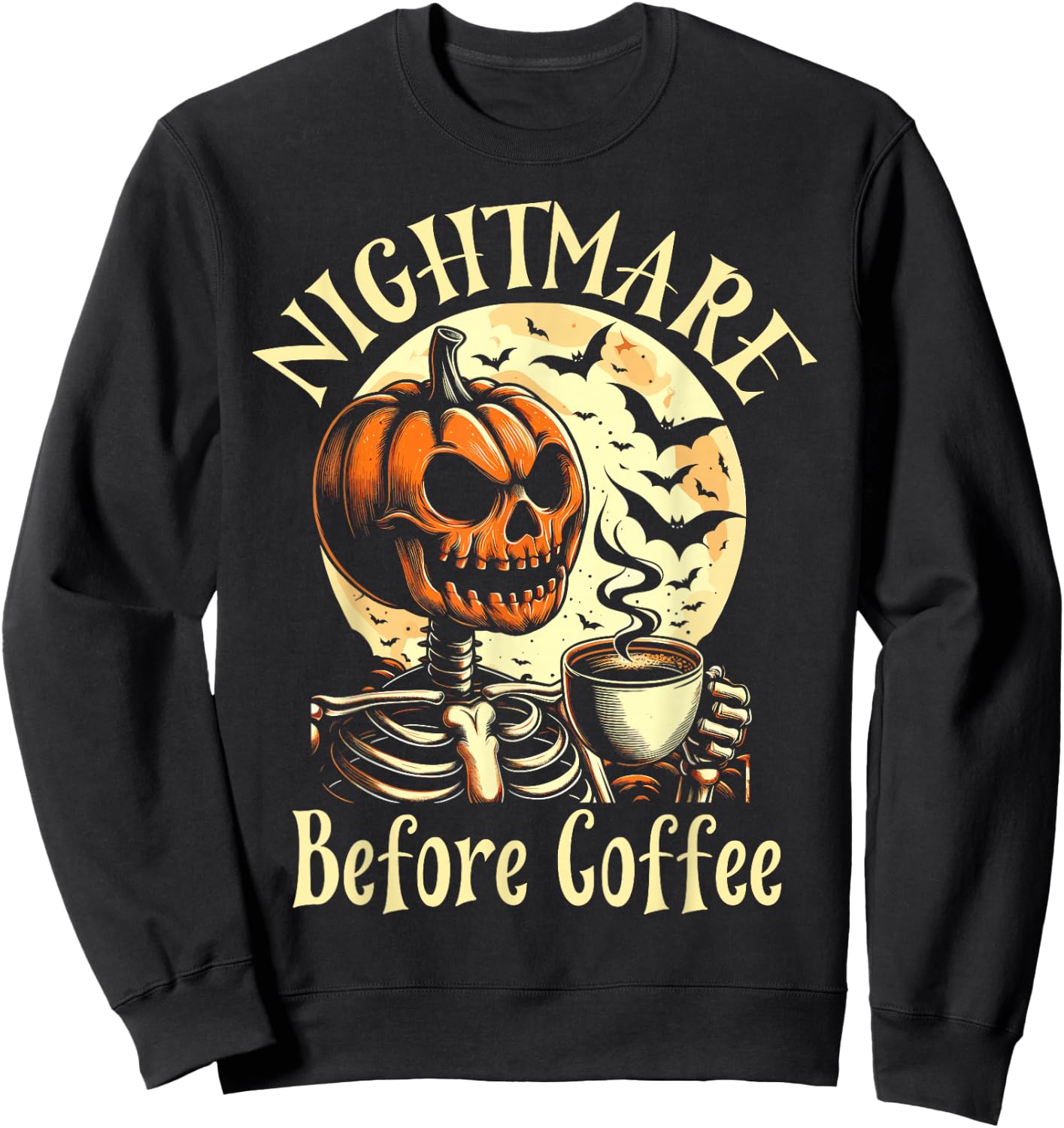Nightmare Before Coffee Christmas Skeleton Funny Halloween Sweatshirt - Sweatshirt | Black