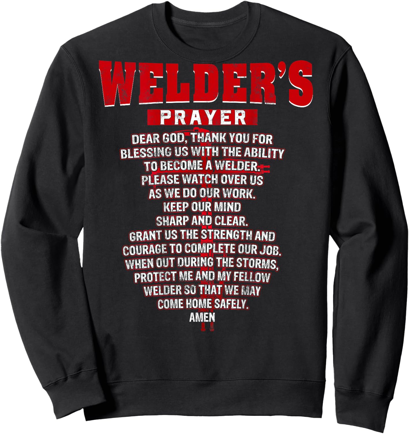 Welder Prayer Cross Welding Christian Dad Husband Sweatshirt - Sweatshirt | Black