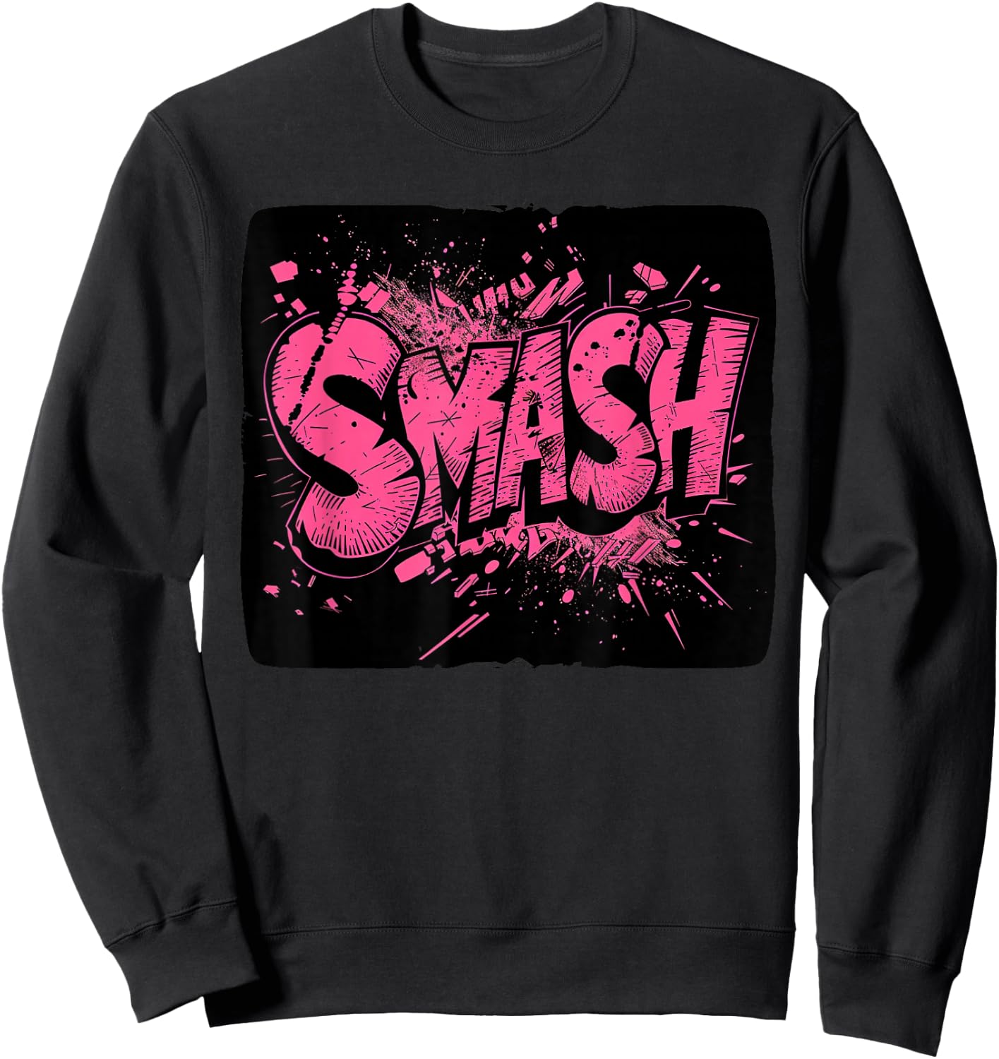 Cool Smash Graphic for a Trendsetting Style Sweatshirt - Sweatshirt | Black