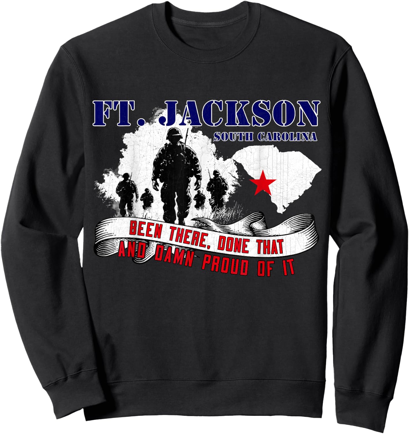 Fort Jackson South Carolina US Military Base Veterans Day Sweatshirt - Sweatshirt | Black