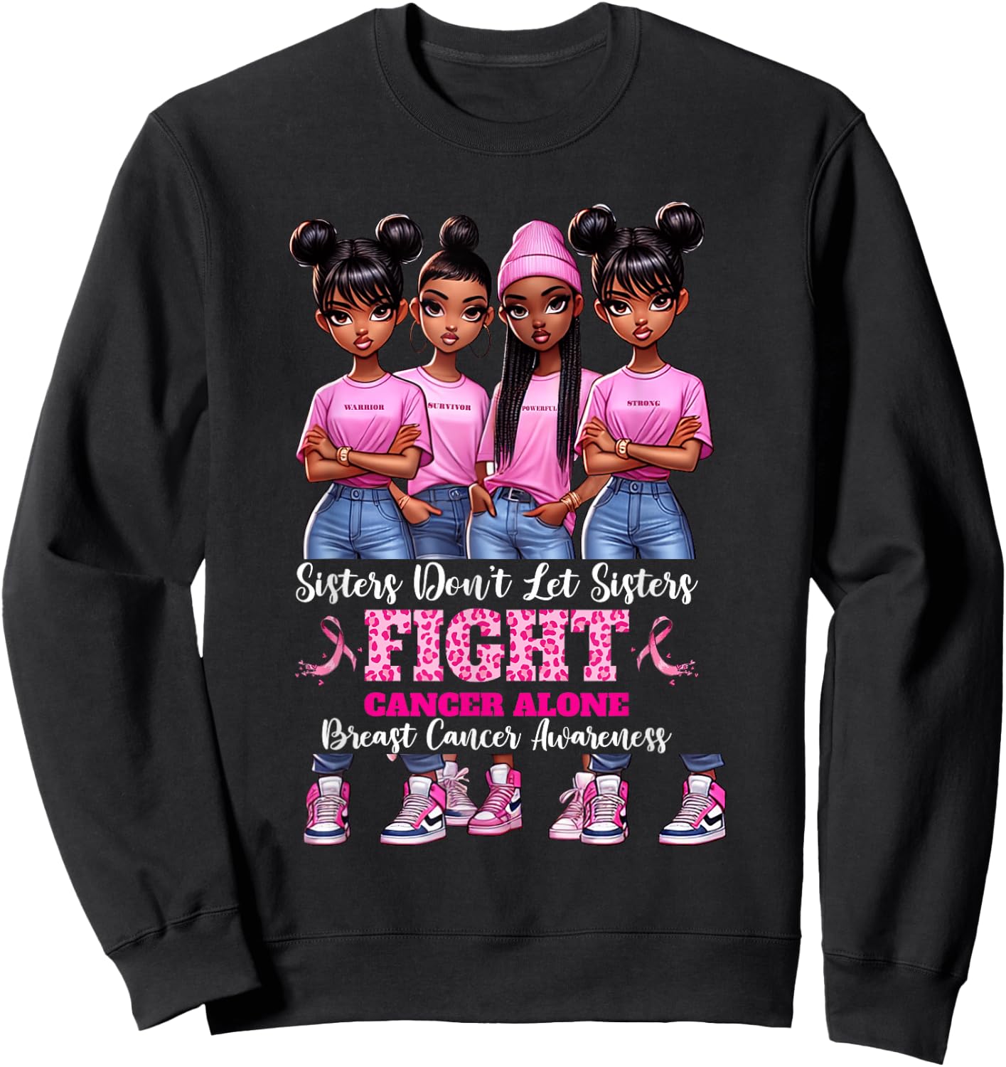 Sisters Don't Let Sisters Fight Breast Cancer Alone Girls Sweatshirt - Sweatshirt | Black