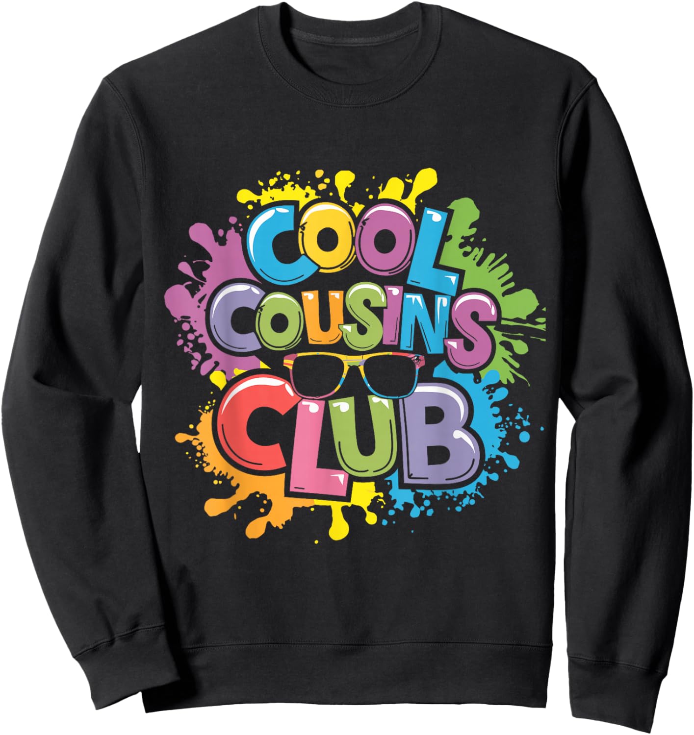 Funny Cool Cousins Club -Adults, -Kids Club - Black - Small - Short Sleeve - Modern Playful - Family Crew Graphic Sweatshirt - Sweatshirt | Black
