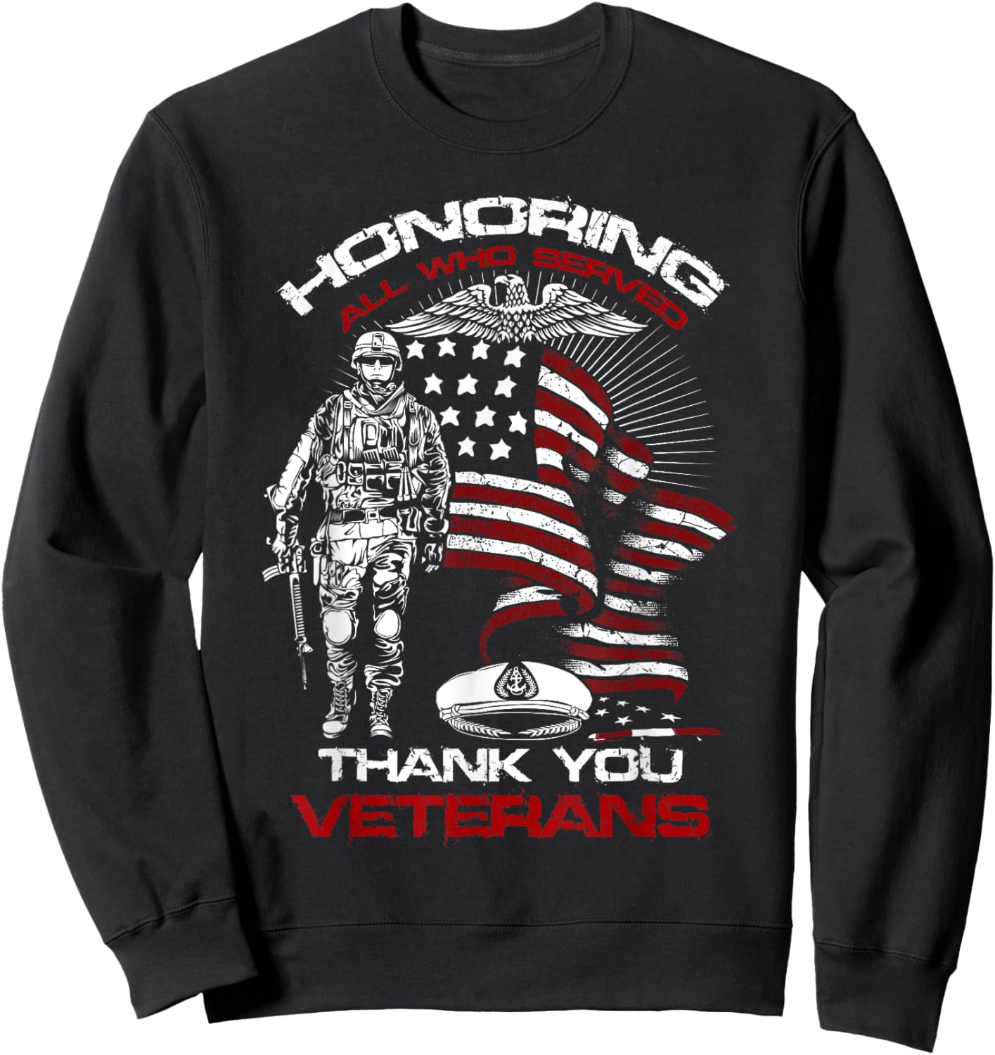 Honoring All Who Served Veteran Appreciation Art Sweatshirt - Sweatshirt | Black
