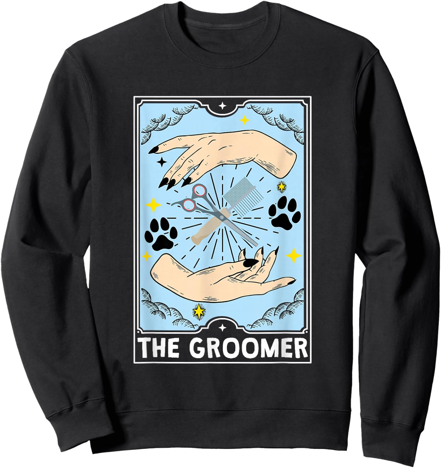 The Groomer Tarot Card, Dog Groomer Sweatshirt - Sweatshirt | Black