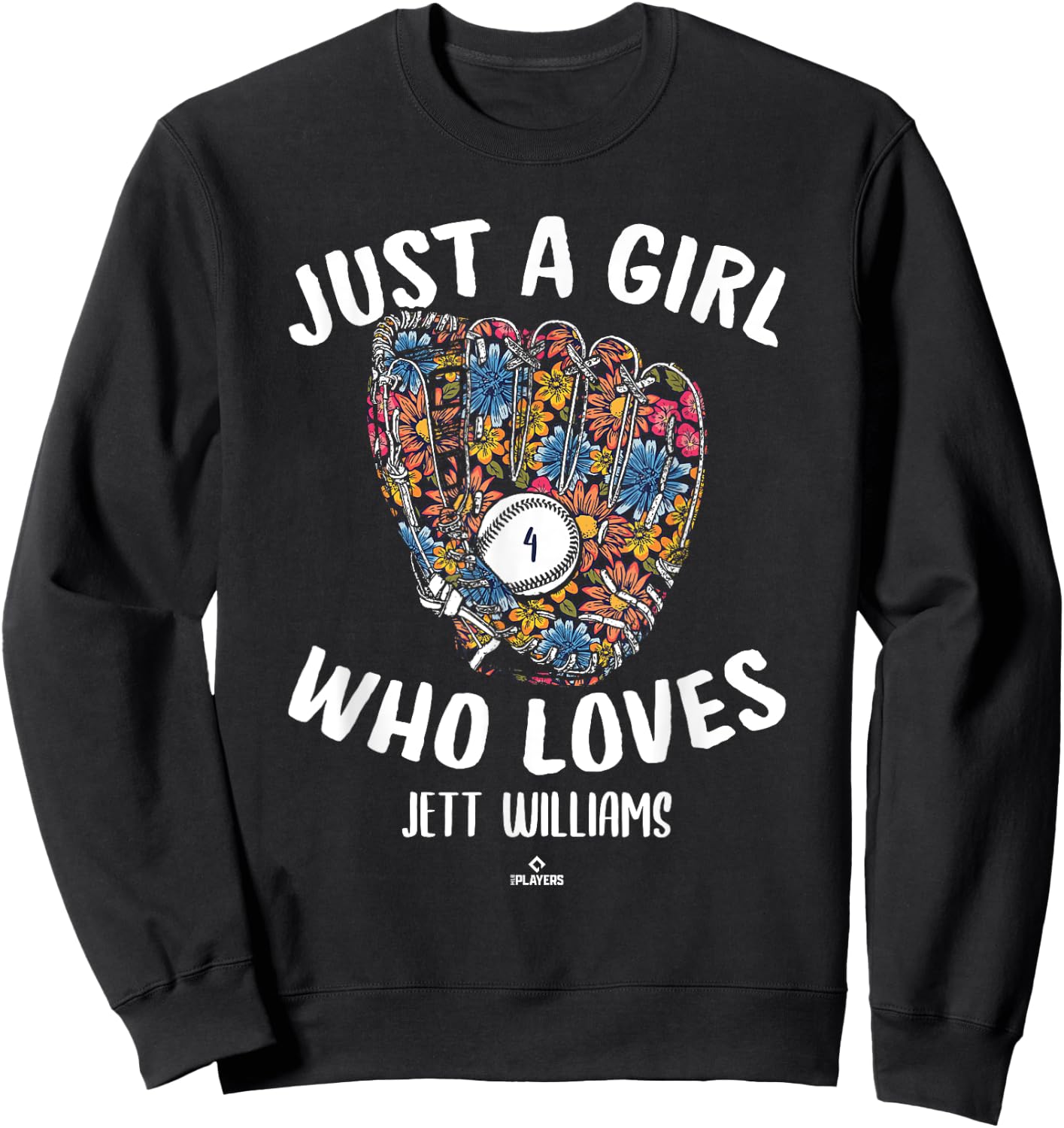 Just a Girl Who Loves Jett Williams New York MLBPA Sweatshirt - Sweatshirt | Black
