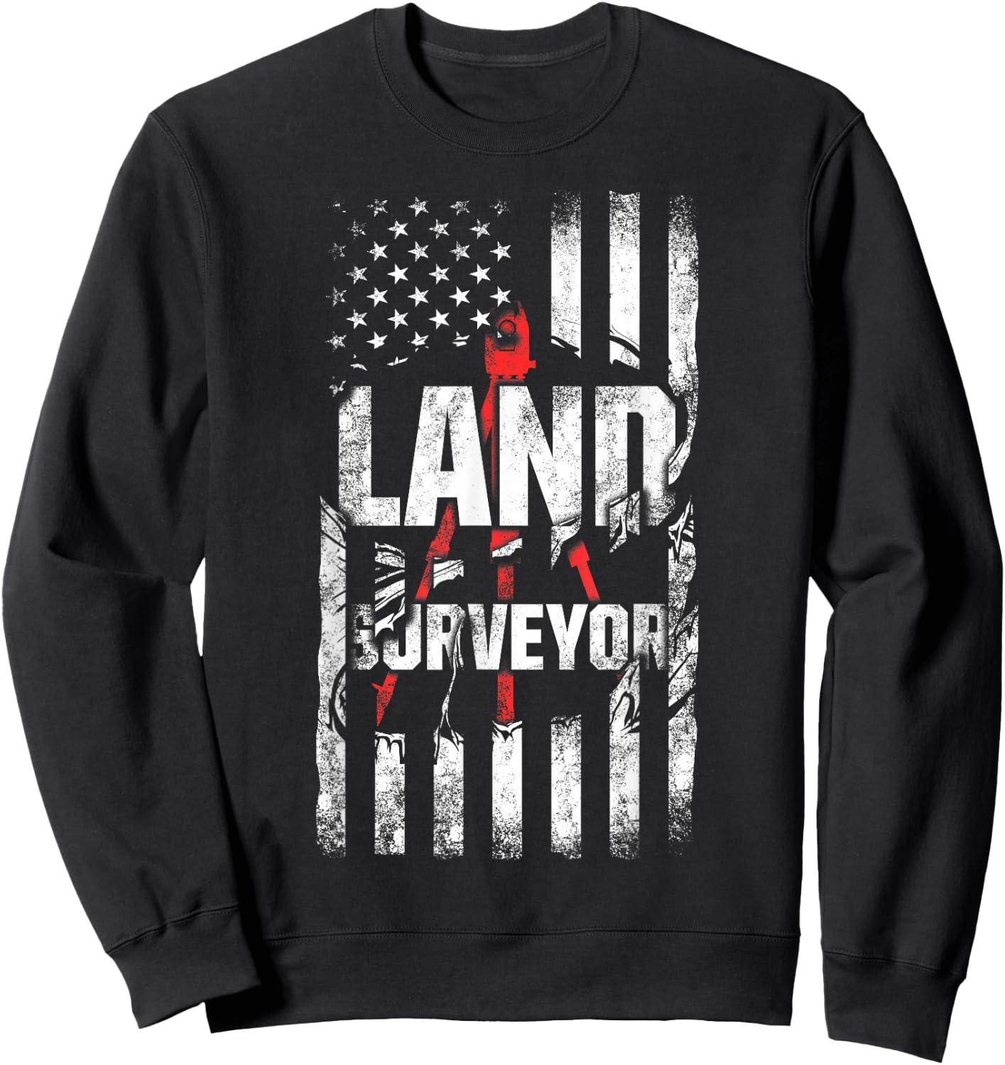 Land Surveying Flag Funny Surveyor Gifts Sweatshirt - Sweatshirt | Black