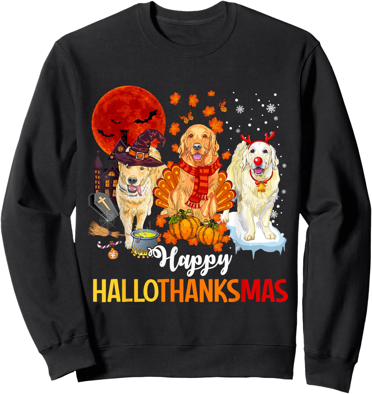 Golden Retriever Happy Hallothanksmas Halloween Thanksgiving Sweatshirt - Sweatshirt | Black