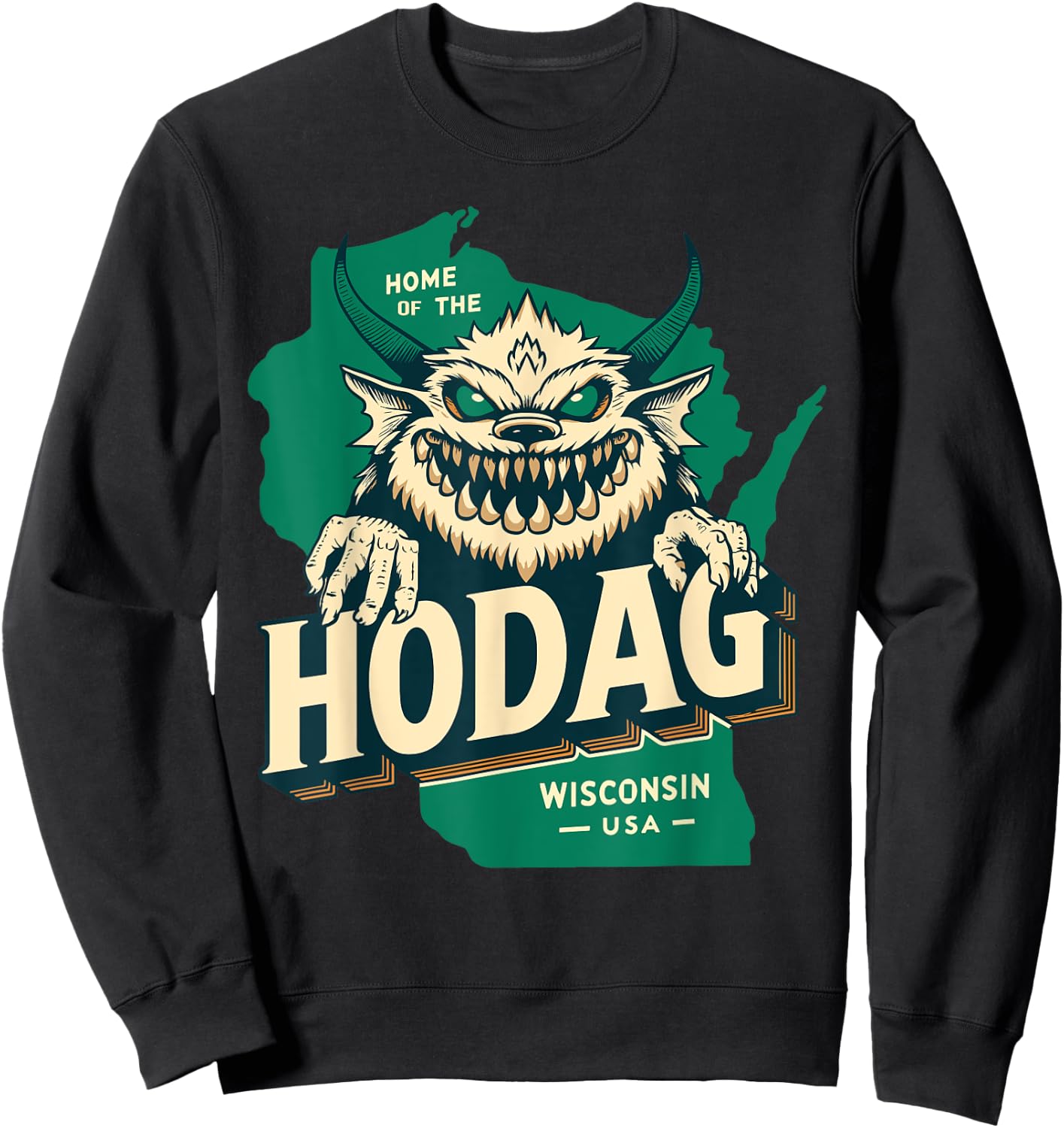 Home State Hodag Wisconsin USA Cryptid Paranormal Design Sweatshirt - Sweatshirt | Black