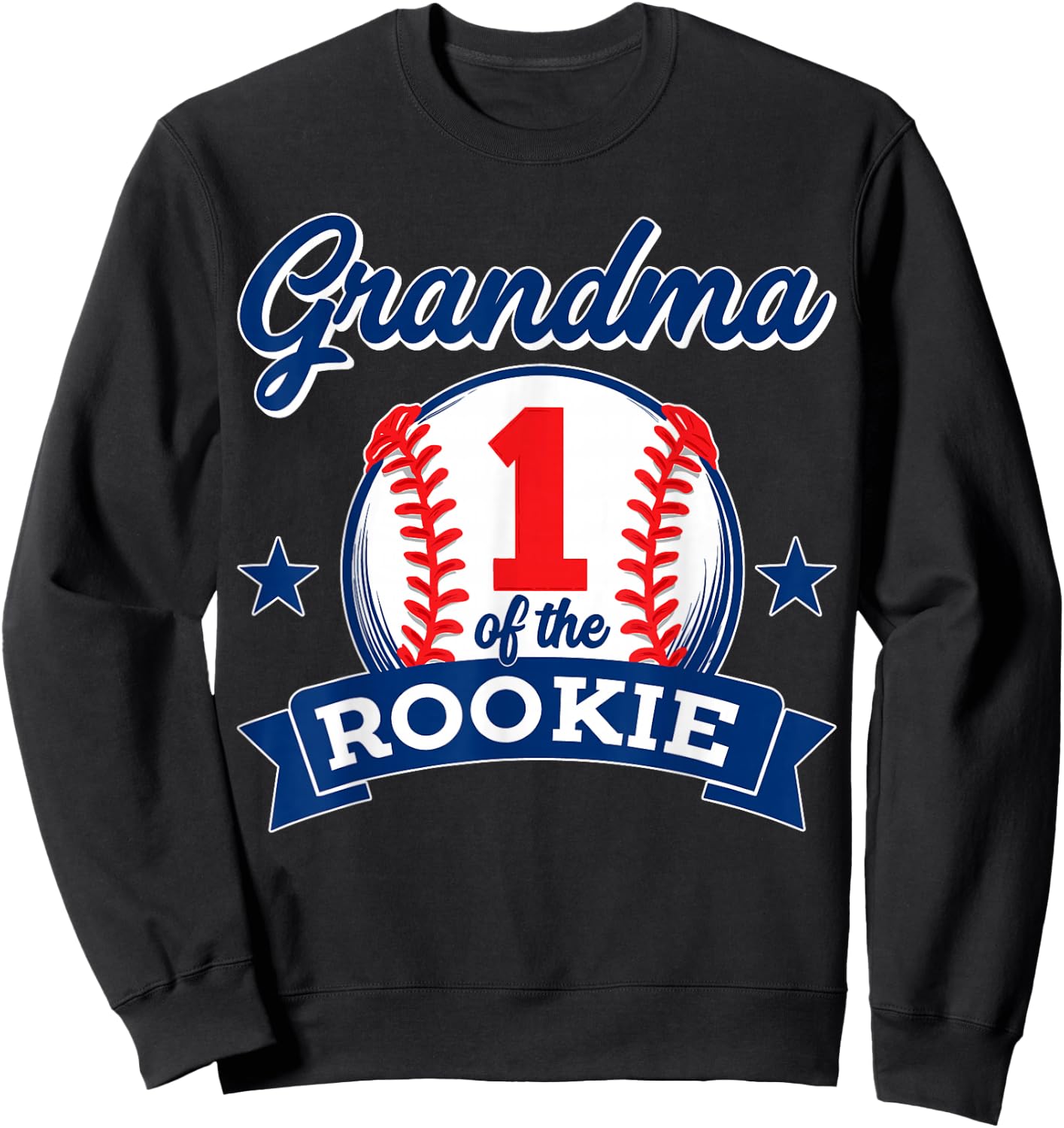 Grandma of Rookie 1st Birthday Baseball Theme Matching Party Sweatshirt - Sweatshirt | Black