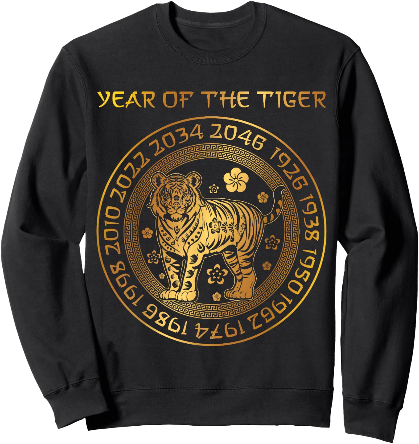 Chinese New Year Of The Tiger Chinese Zodiac Years 2034 , Small, Black Sweatshirt - Sweatshirt | Black