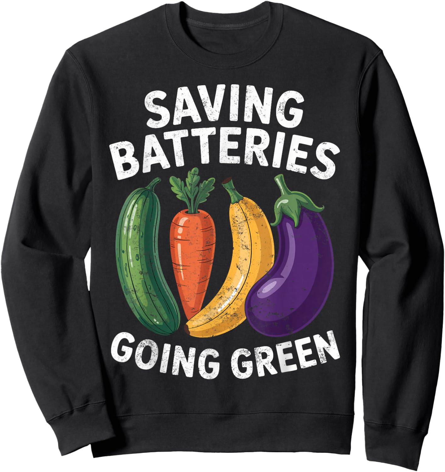 Saving Batteries Going Green Funny Inappropriate Women Retro Sweatshirt - Sweatshirt | Black