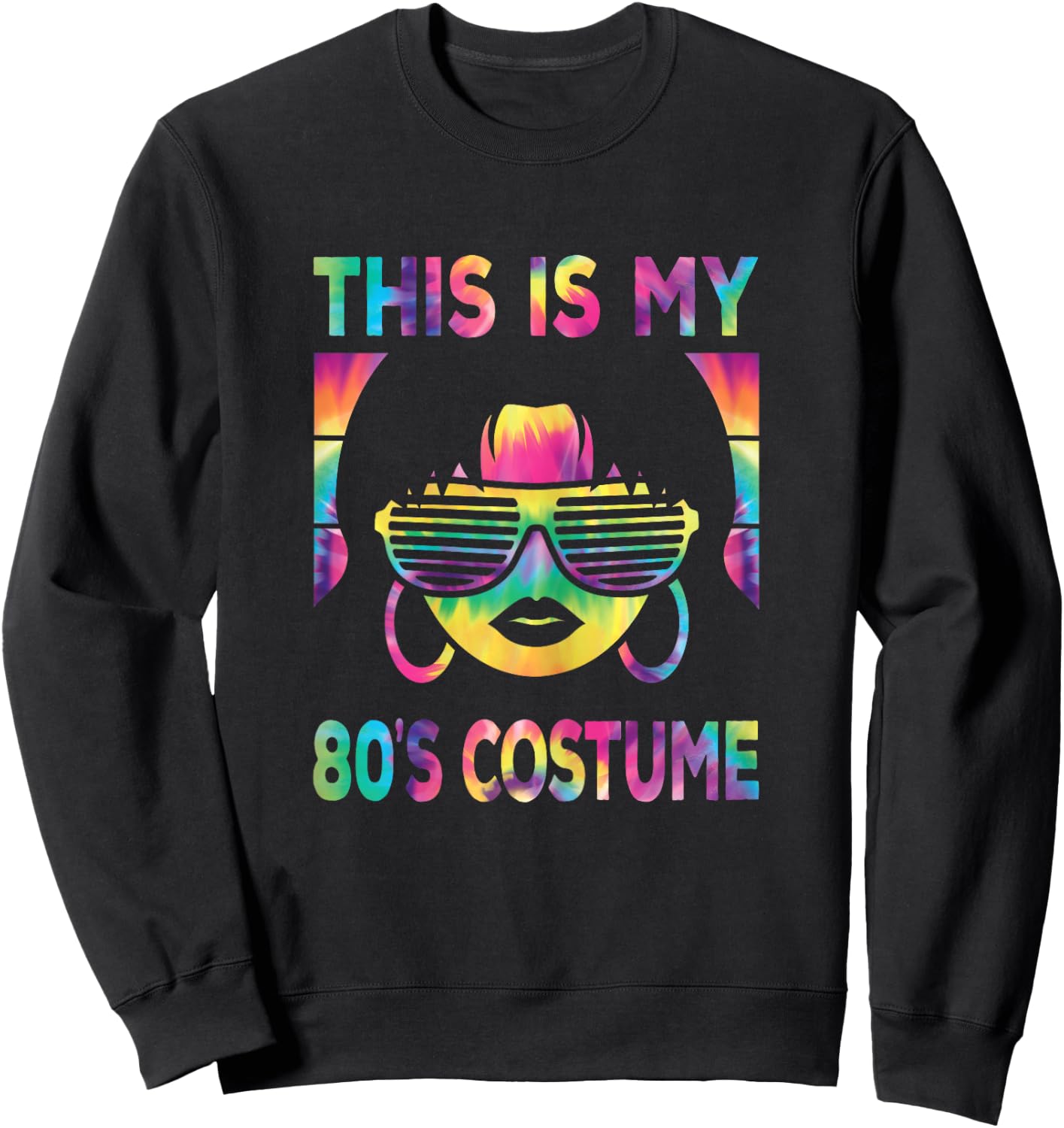 This is My 80s Costume 1980s 80s Outfit Women Disco Party Sweatshirt - Sweatshirt | Black