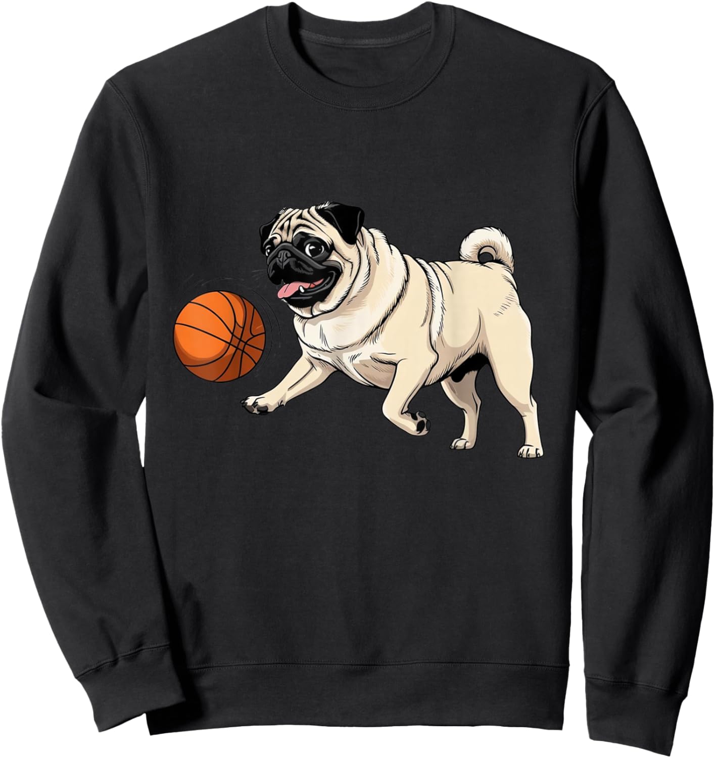 Pug Dog Playing Basketball for Pet Lovers Women Men Kids Sweatshirt - Sweatshirt | Black