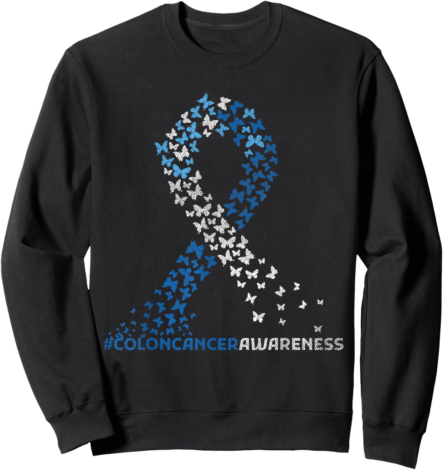 Colorectal Cancer Apparel Colon Cancer Awareness Colonoscopy Blue Ribbon Butterflies Sweatshirt - Sweatshirt | Black