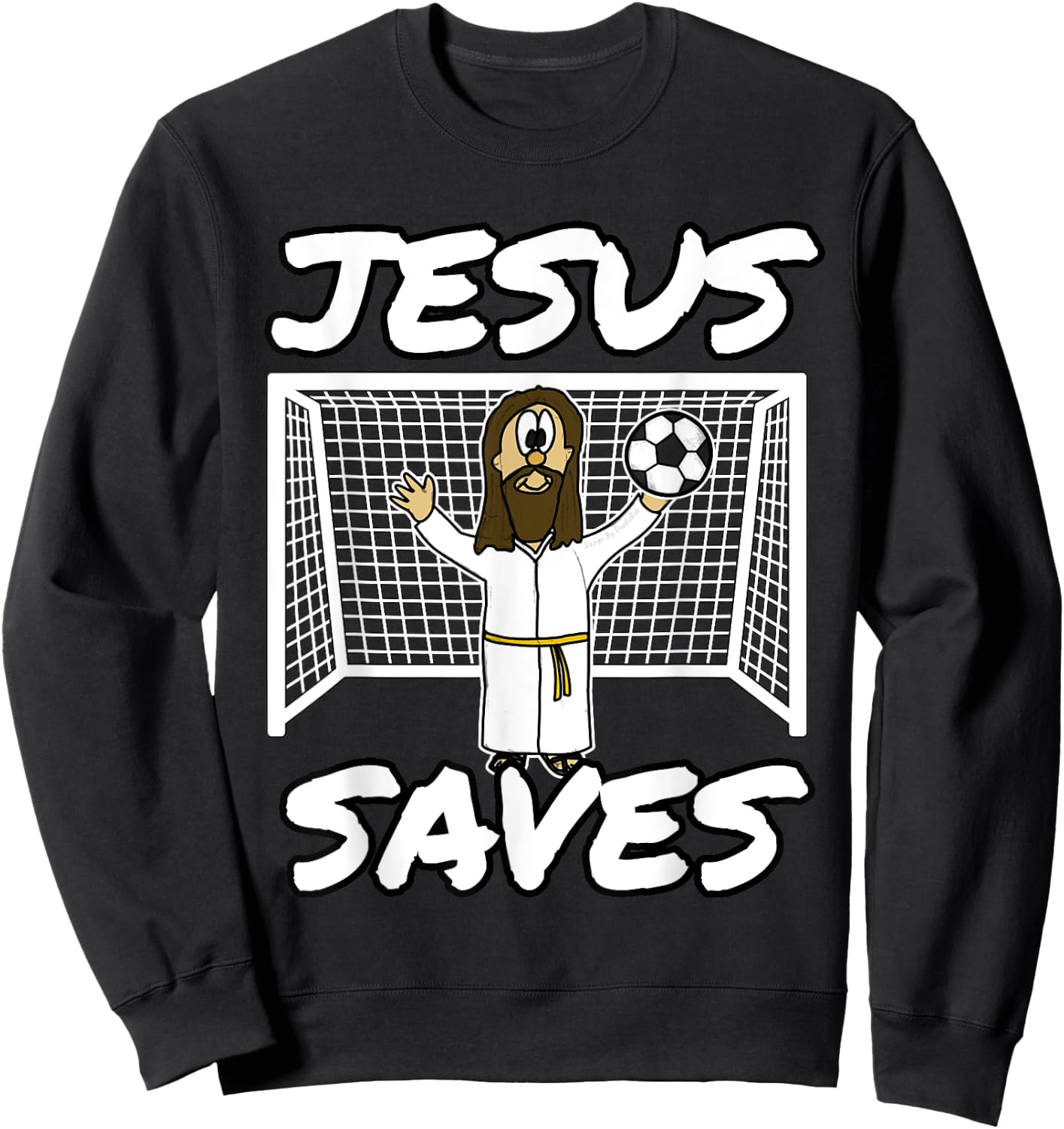 Jesus Saves Christian Football Church Soccer Sweatshirt - Sweatshirt | Black