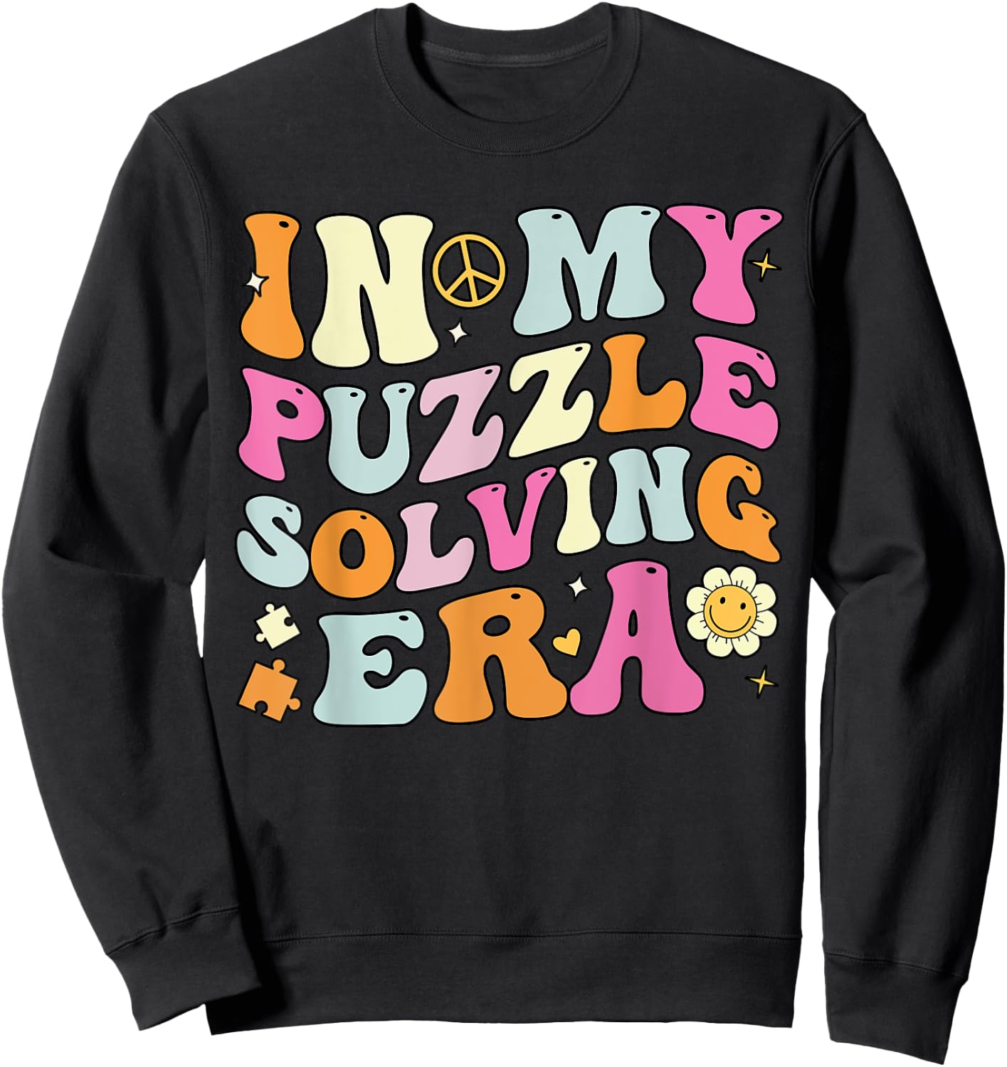 In My Puzzle Solving Era, Groovy Puzzle Solver Sweatshirt - Sweatshirt | Black