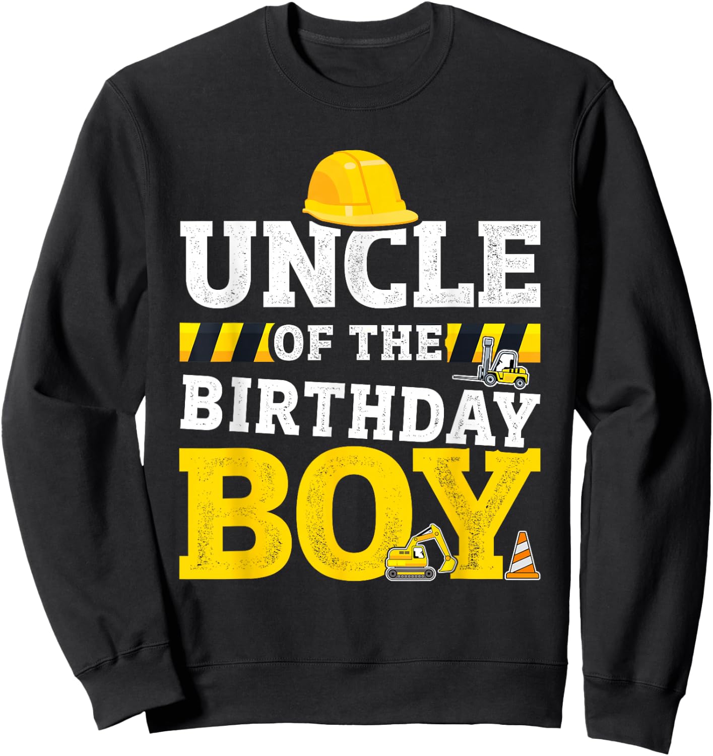 Uncle of the birthday boy matching family construction party Sweatshirt - Sweatshirt | Black