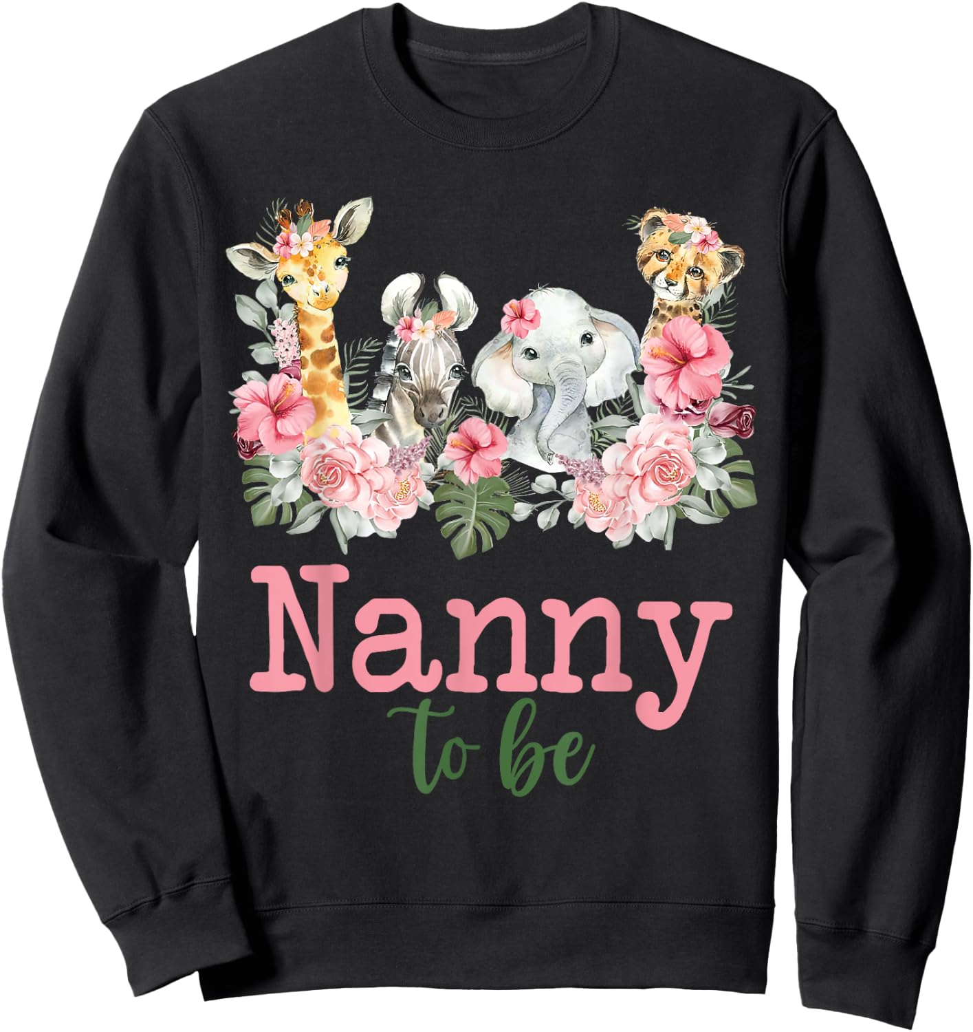 Nanny To Be Birthday Boy Girl Zoo Theme Animal Party Sweatshirt - Sweatshirt | Black