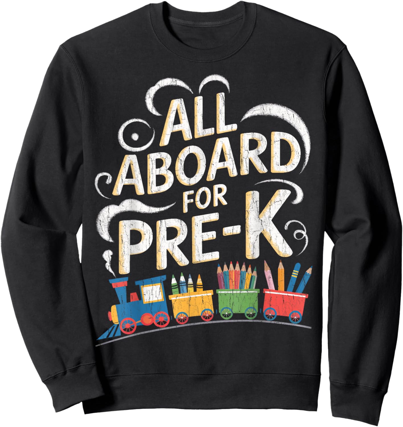 All Aboard For Pre-K Back To School Pre-K Crew Pre-K Teacher Sweatshirt - Sweatshirt | Black