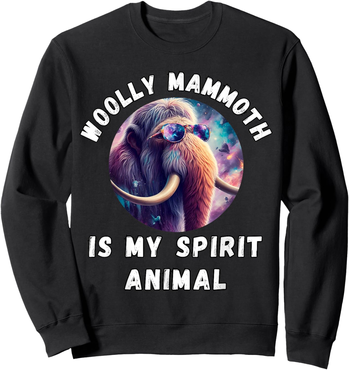 Woolly Mammoth is My Spirit Animal, Wolly Mammoth Lovers Sweatshirt - Sweatshirt | Black