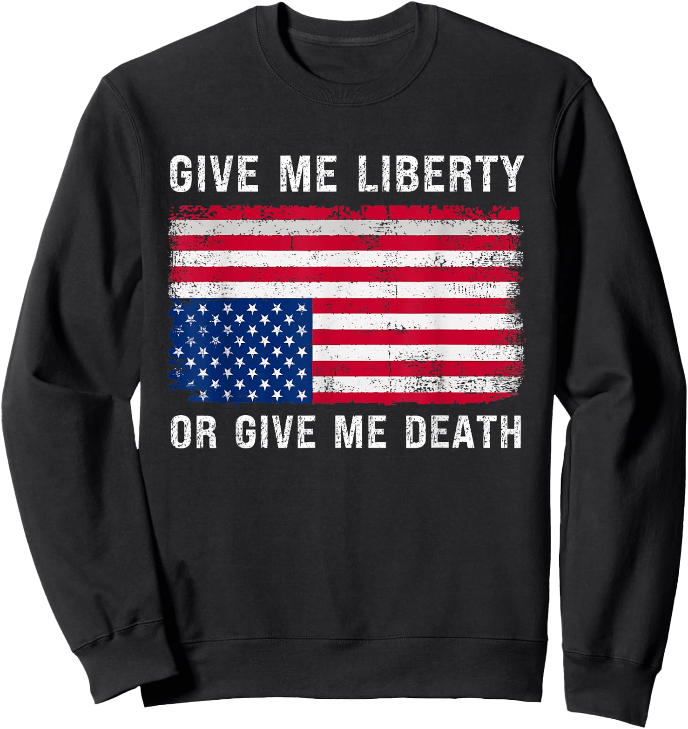 Upside Down American Flag Give Me Liberty Adult USA Freedom Sweatshirt - Sweatshirt | Black