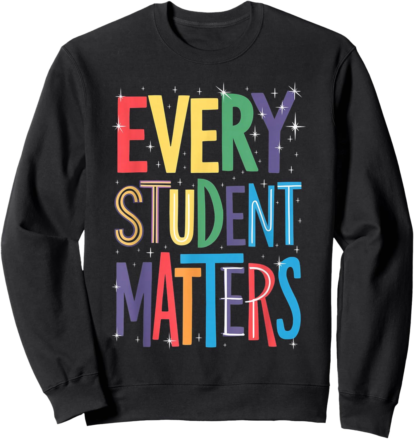 Every Student Matters Paraprofessional Sweatshirt - Sweatshirt | Black