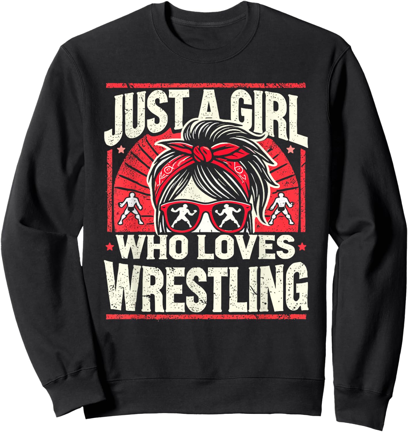Just A Girl Who Loves Wrestling, Girls & Women, Wrestler Sweatshirt - Sweatshirt | Black