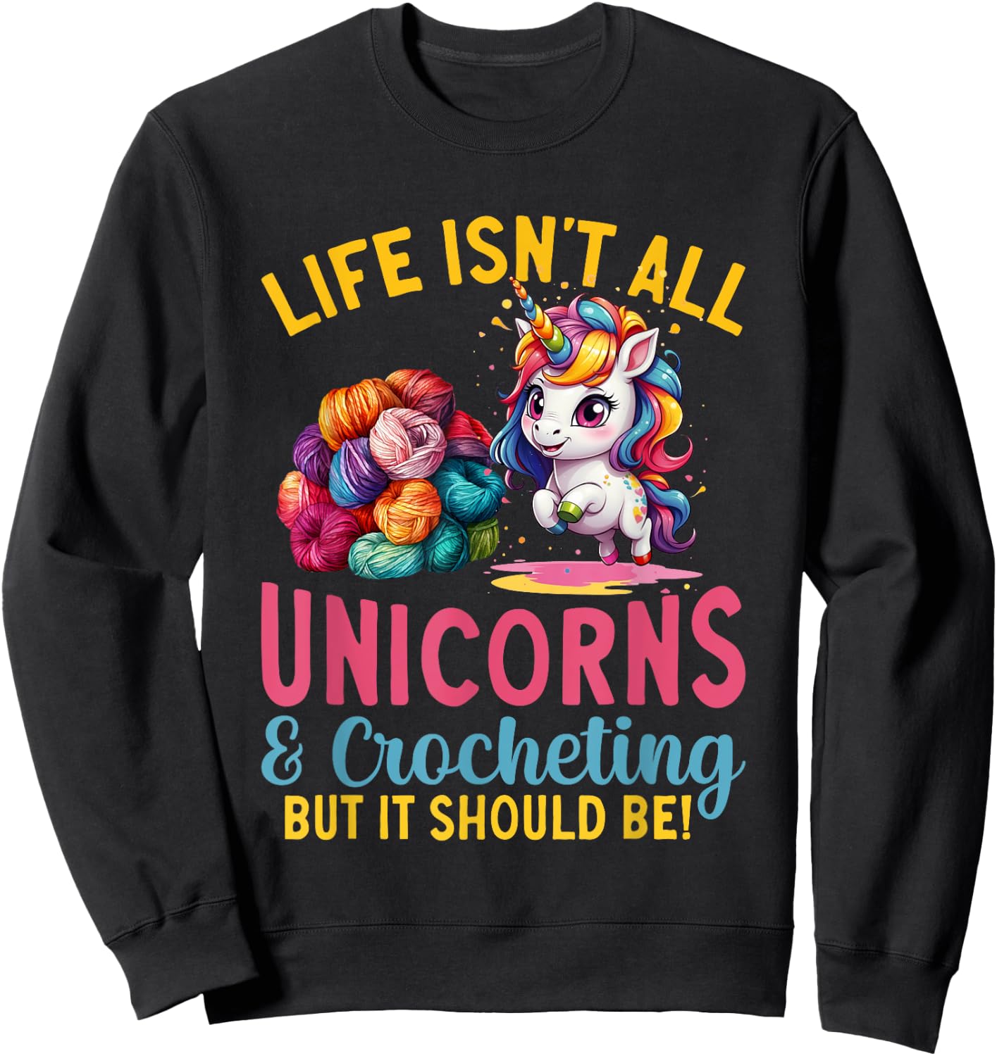 Crocheting Unicorn Crocheter Crochet Sweatshirt - Sweatshirt | Black