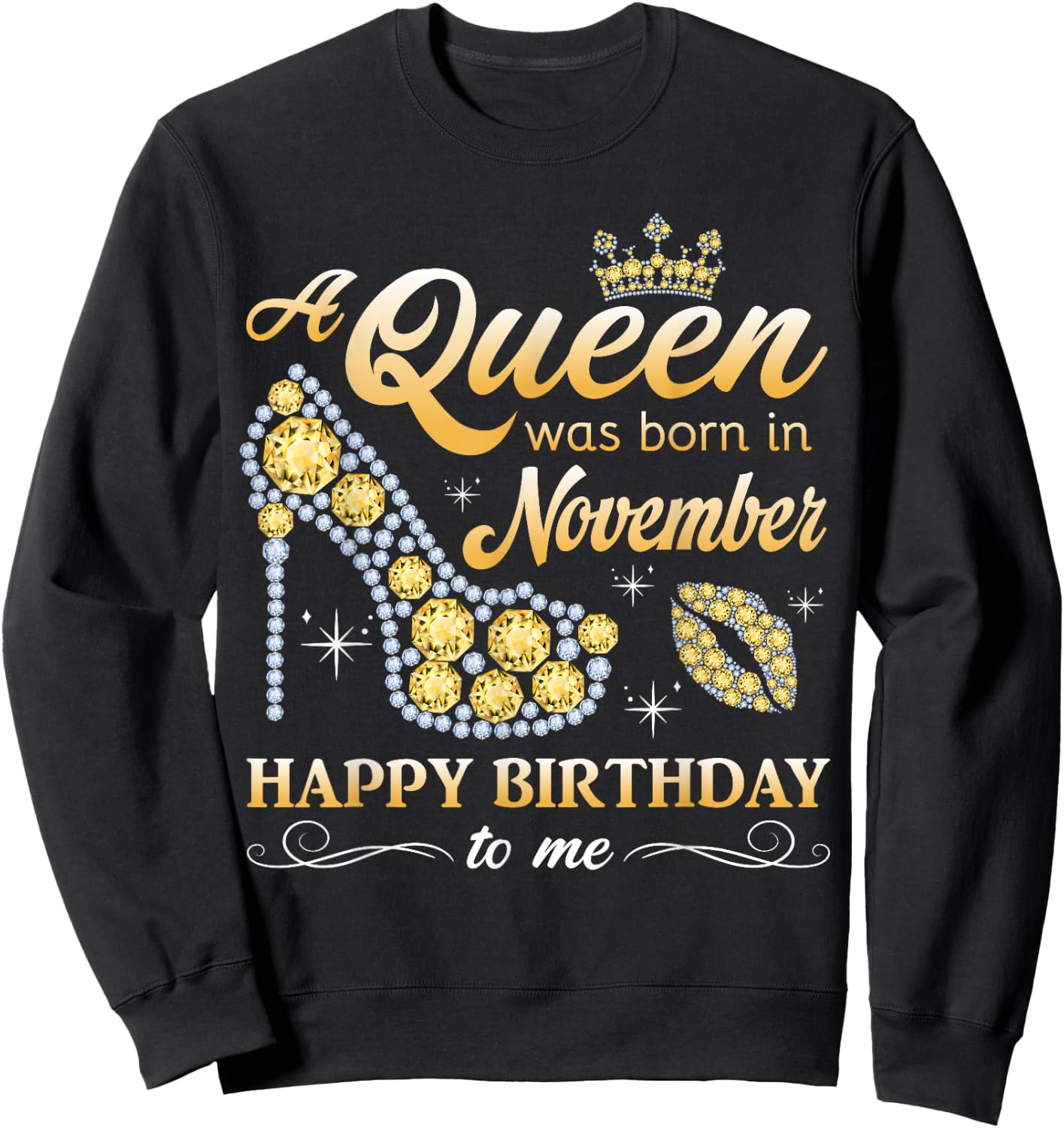 A Queen was Born in November Women Girls November Birthday Sweatshirt - Sweatshirt | Black