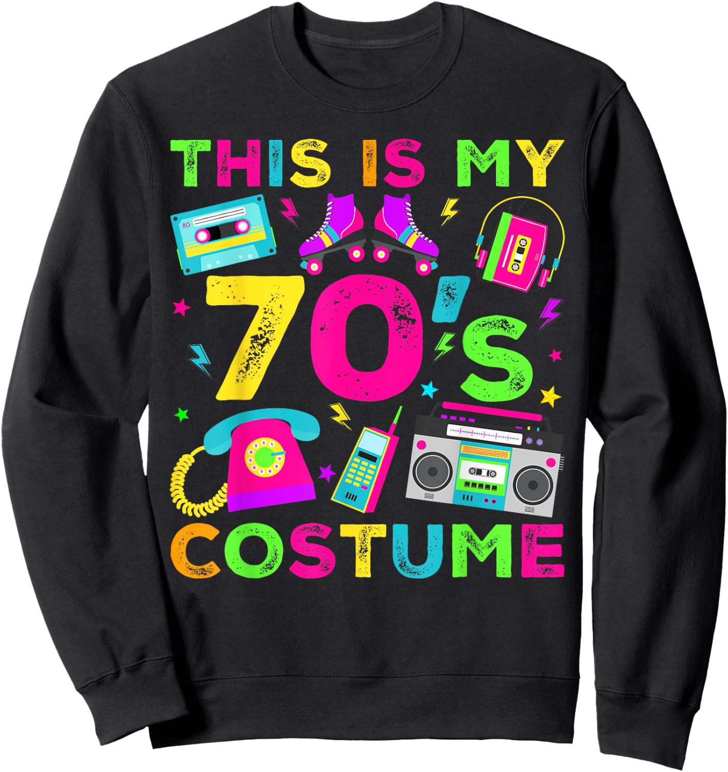 This is my 70's Costume Outfit Seventies Retro Party Sweatshirt - Sweatshirt | Black