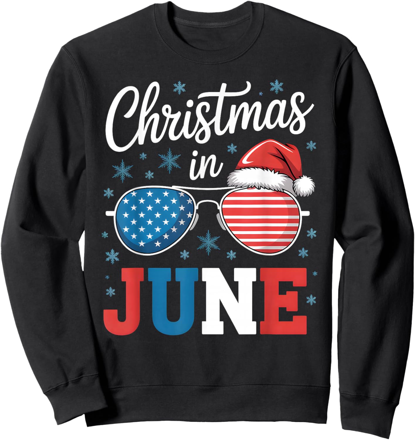 Christmas In June Sunglasses Santa Hat US Flag Vacation Sweatshirt - Sweatshirt | Black